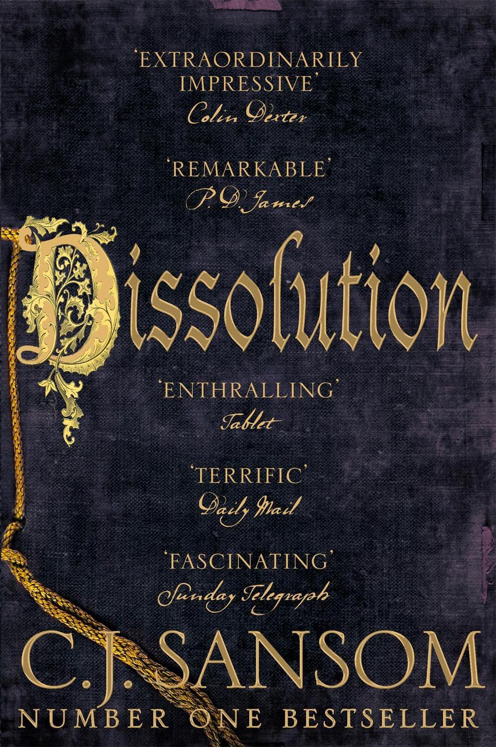 Dissolution by C.J. Sansom - ISBN: 9781447285830