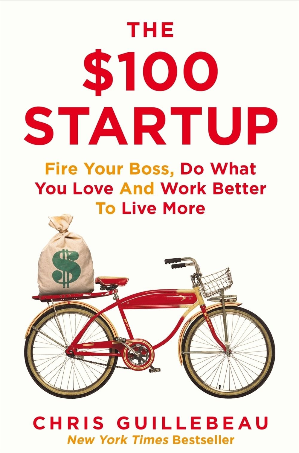 The $100 Startup by Chris Guillebeau - ISBN: 9781447286318
