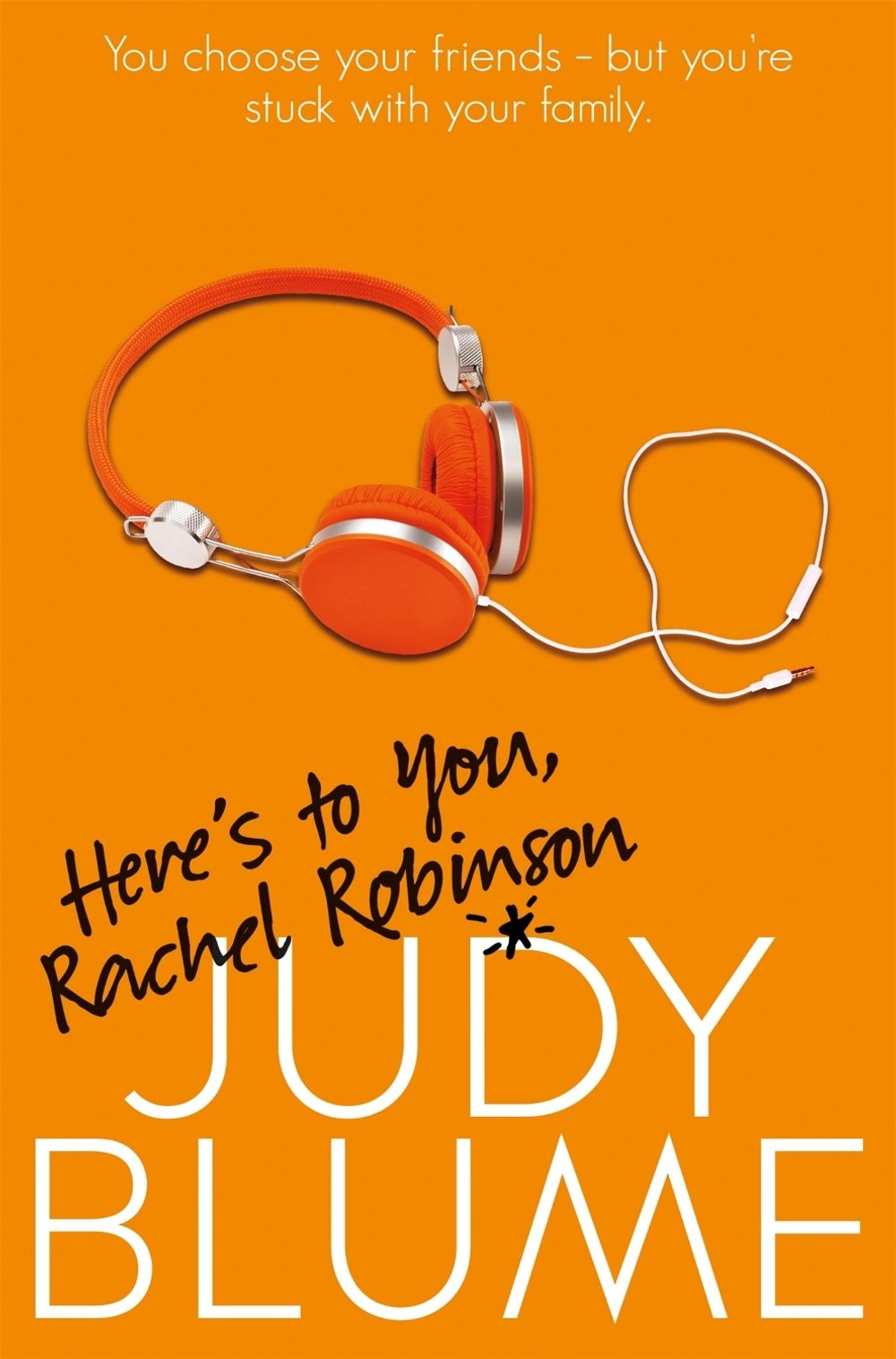 Here's to You, Rachel Robinson by Judy Blume - ISBN: 9781447286837