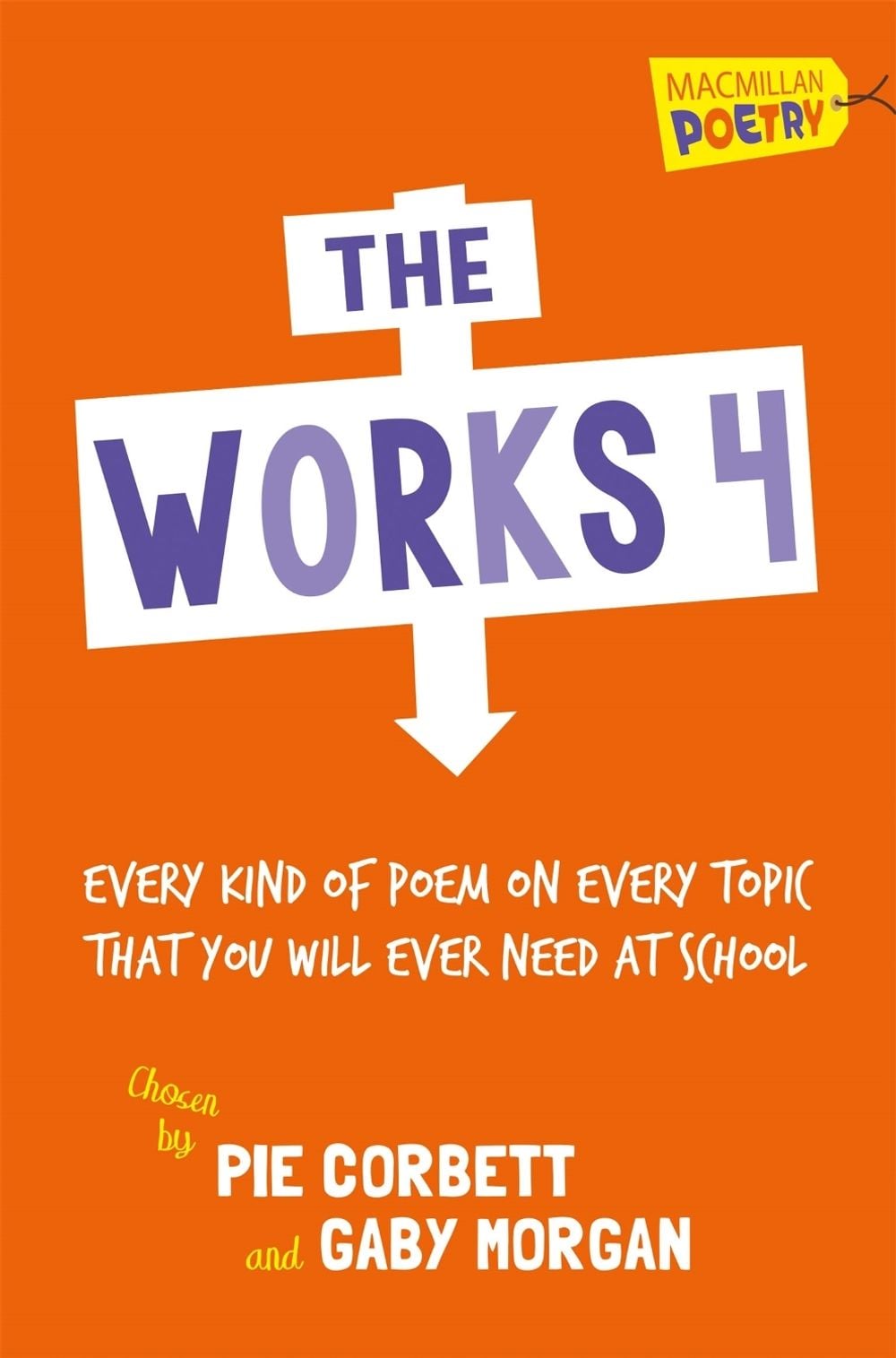 The Works 4 by Gaby Morgan - ISBN: 9781447286875