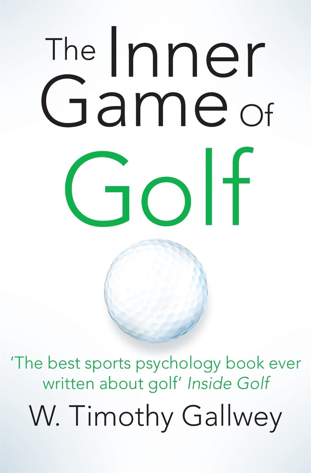 The Inner Game of Golf, 9781447288480