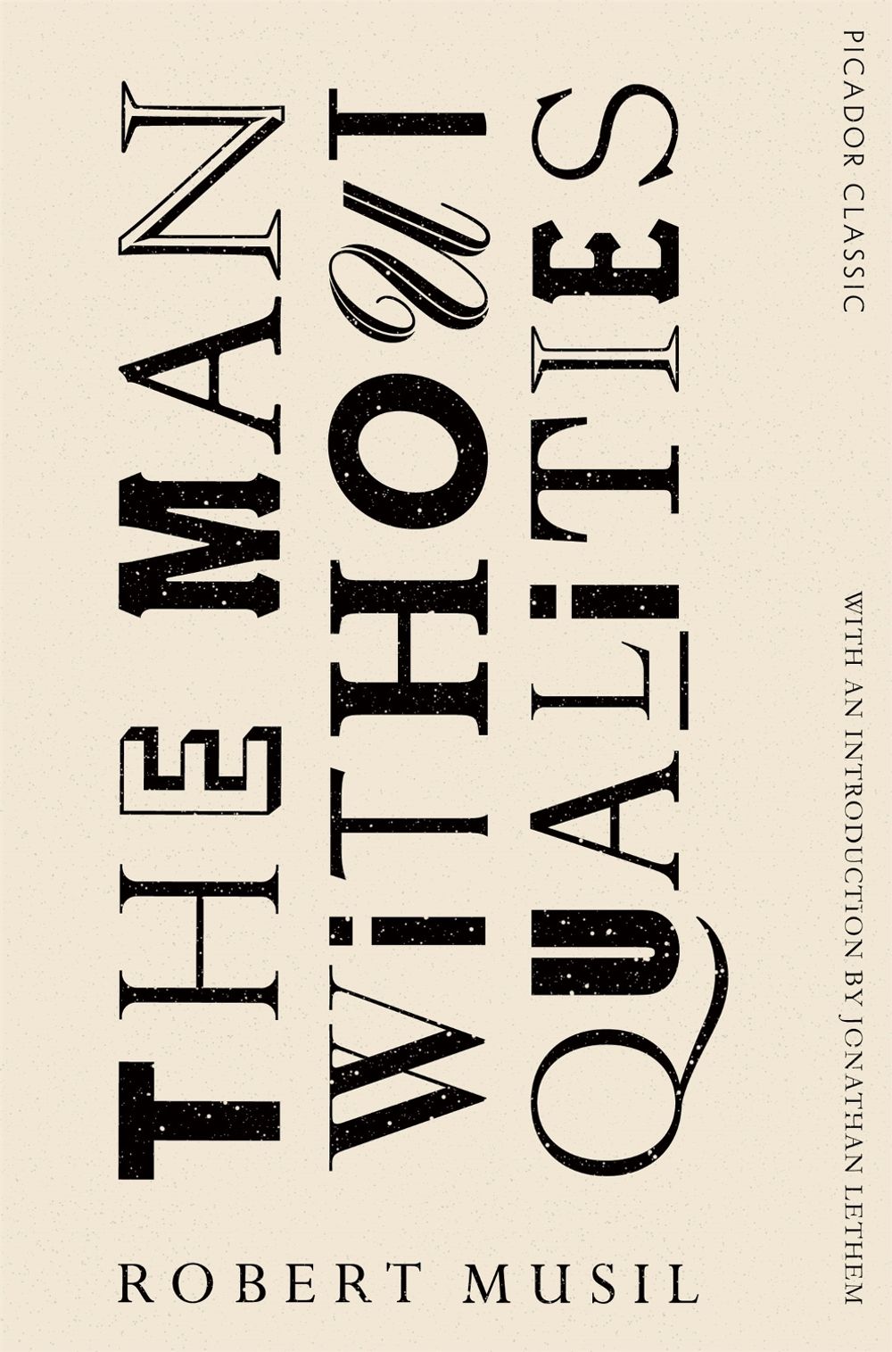 The Man Without Qualities by Robert Musil - ISBN: 9781447289432