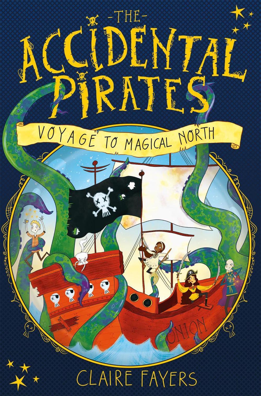 Voyage to Magical North by Claire Fayers - ISBN: 9781447290605