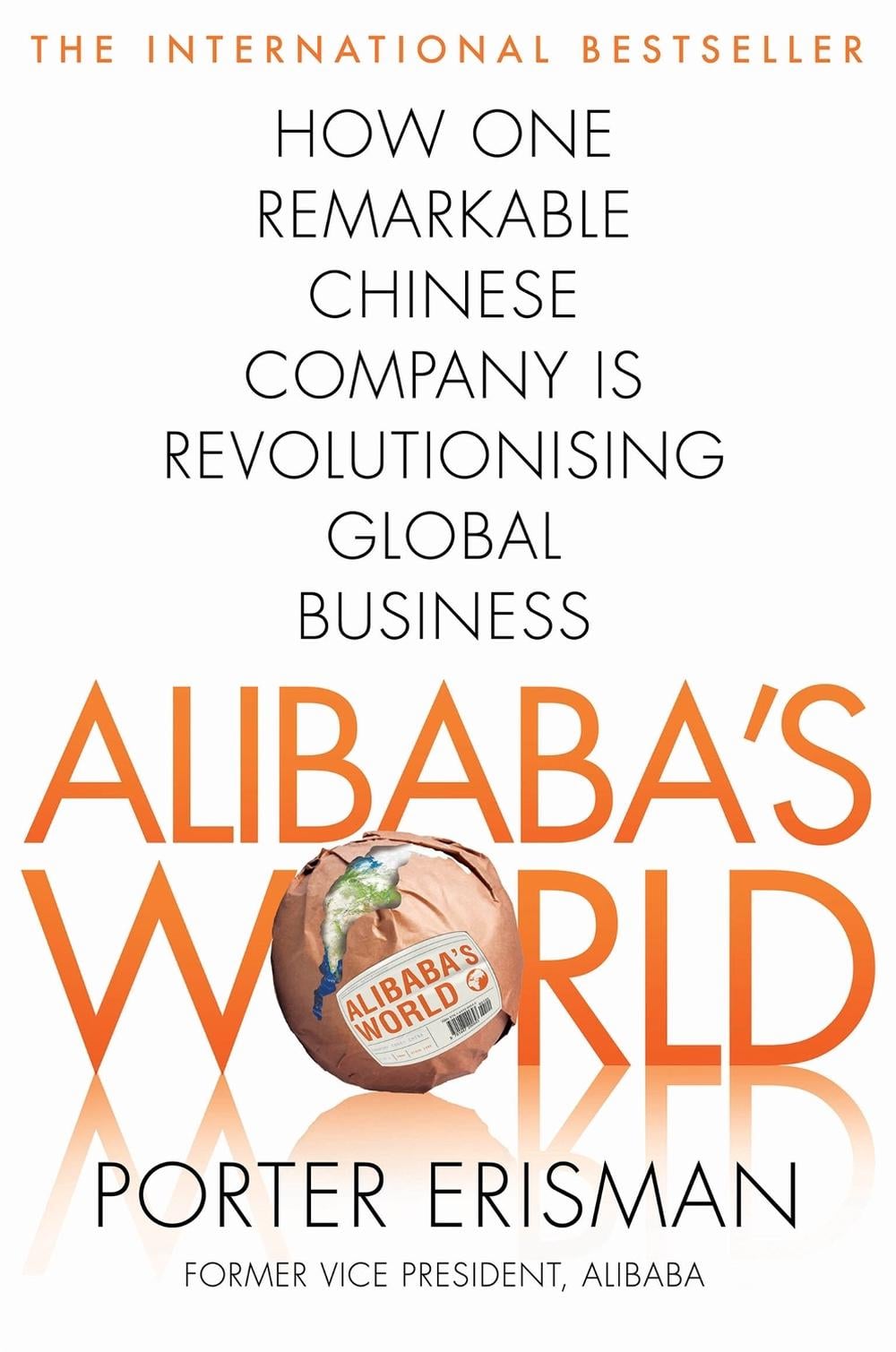 Alibaba's World by Porter Erisman - ISBN: 9781447290667