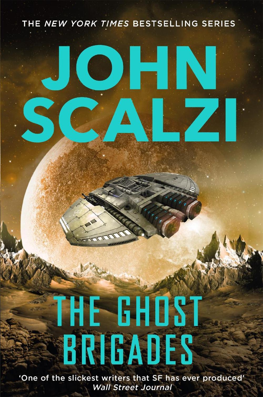 The Ghost Brigades by John Scalzi - ISBN: 9781447295389