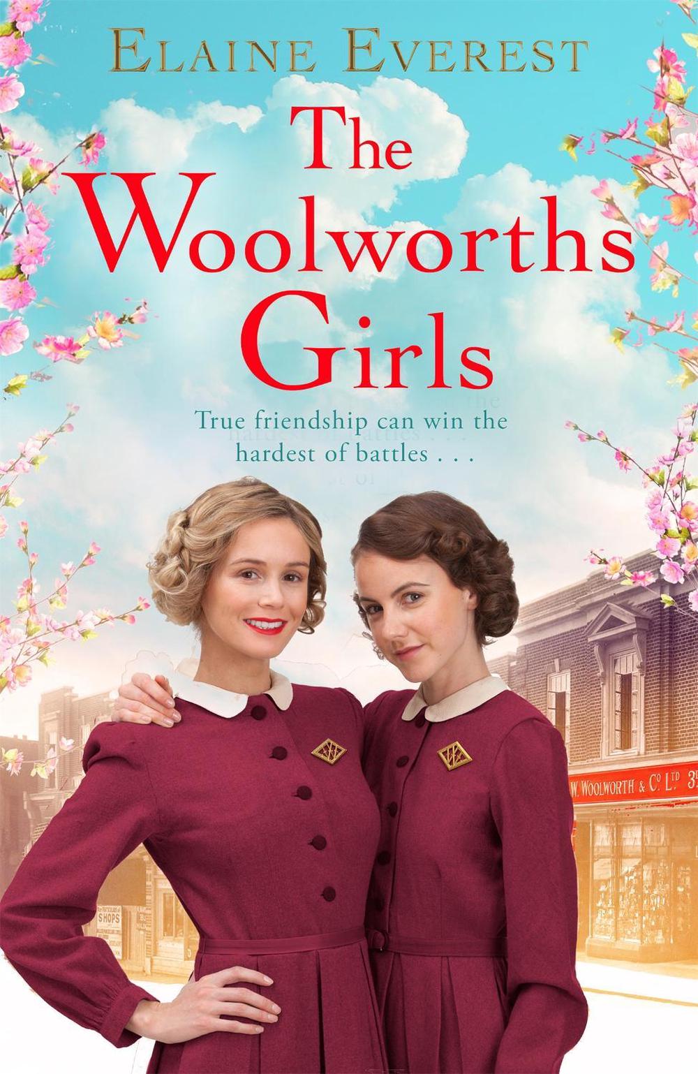 The Woolworths Girls by Elaine Everest - ISBN: 9781447295488