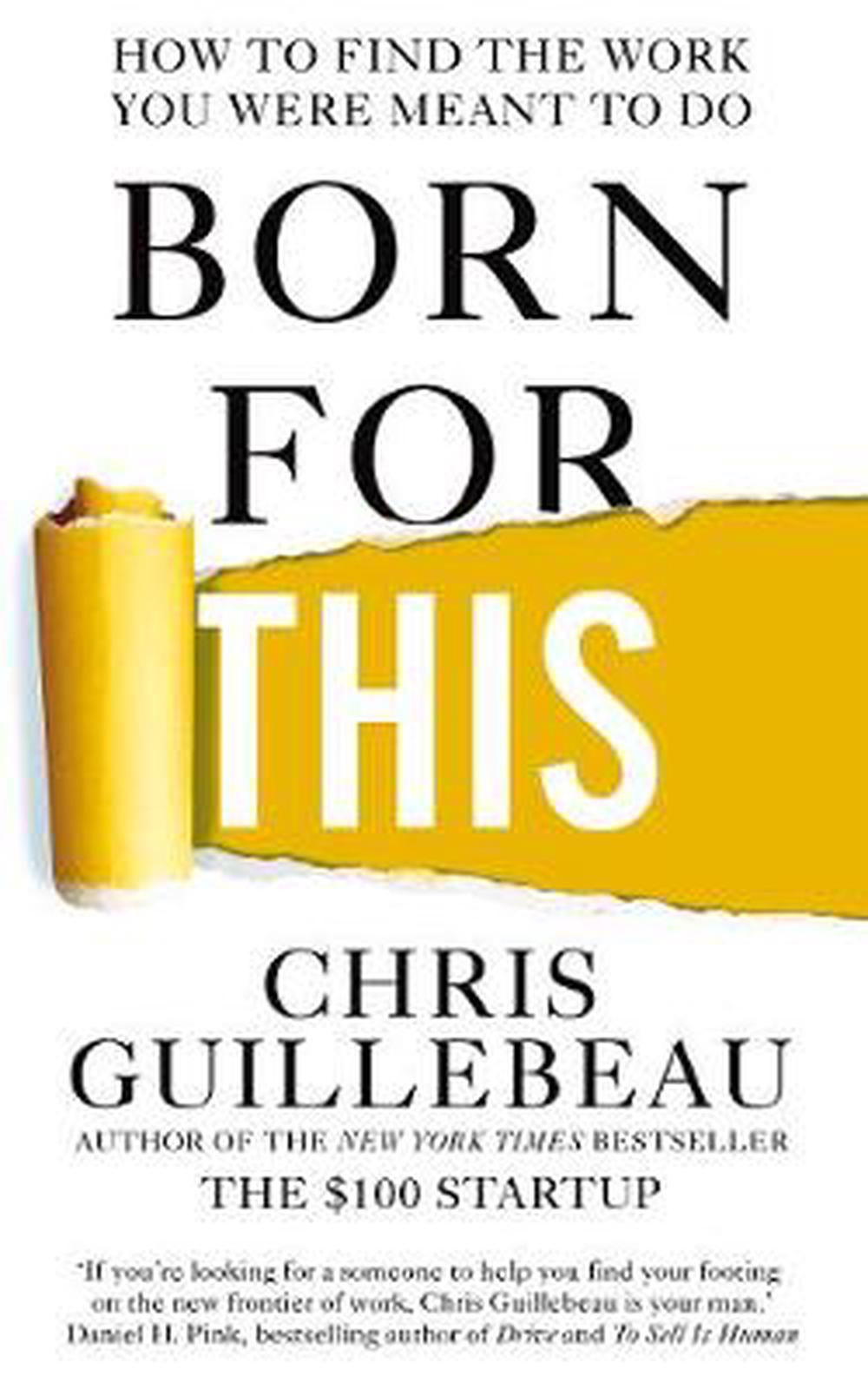 born for this by chris guillebeau