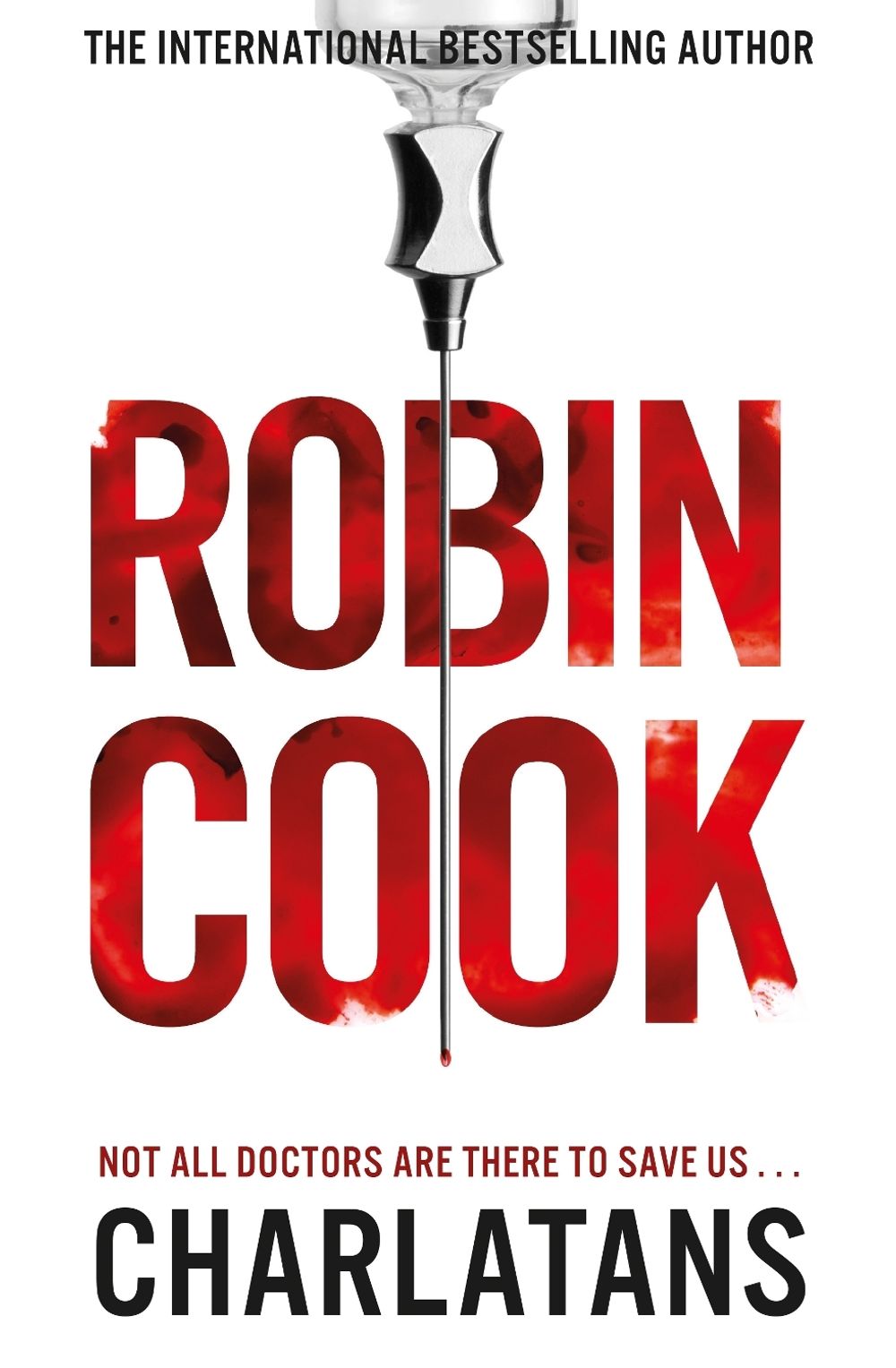 Charlatans by Robin Cook - ISBN: 9781447298564