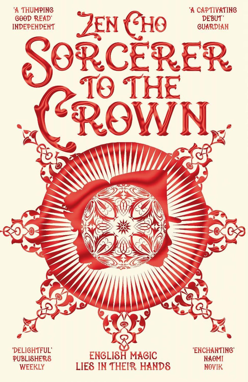 Sorcerer to the Crown by Zen Cho - ISBN: 9781447299462