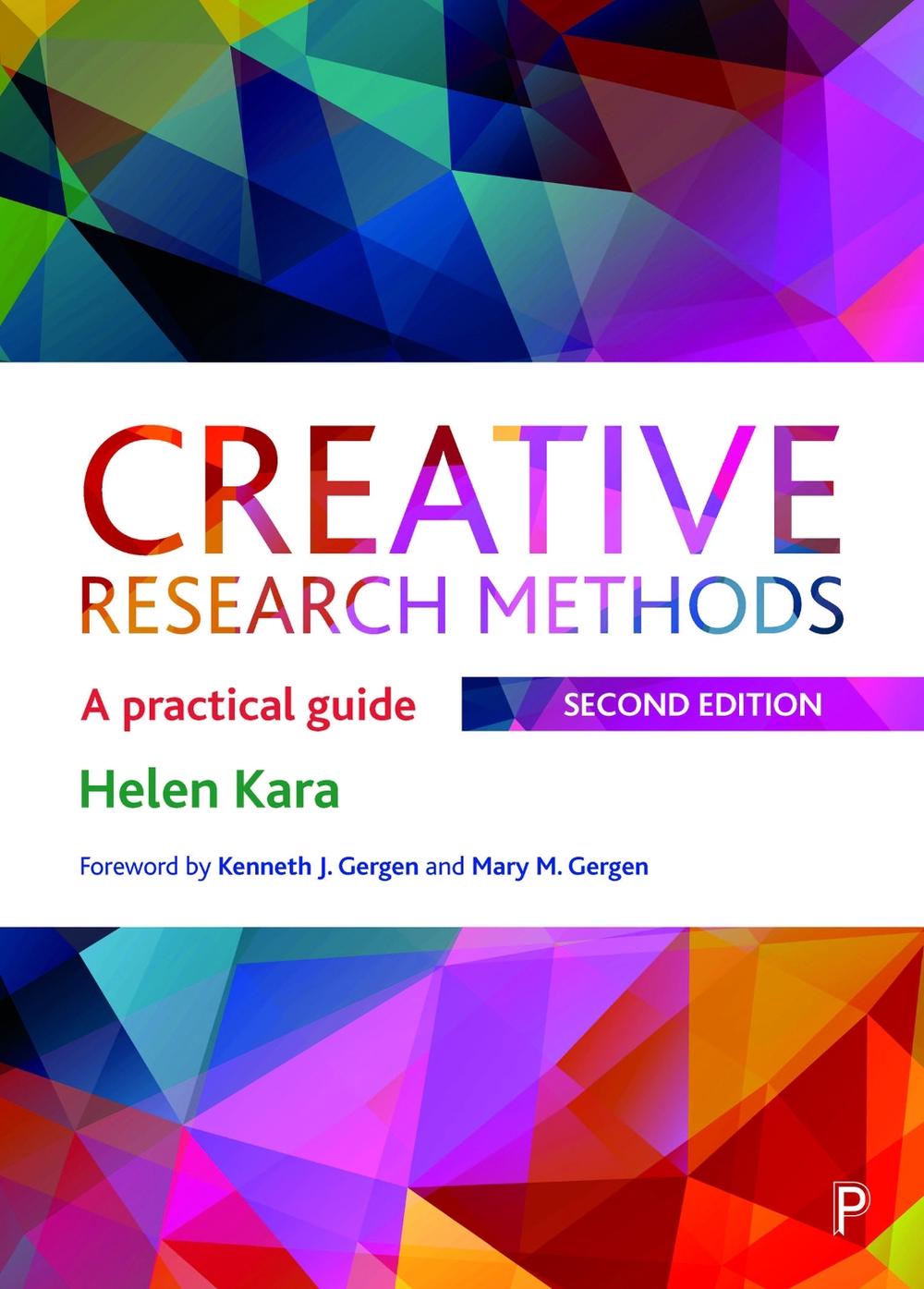 Creative Research Methods, 9781447356745