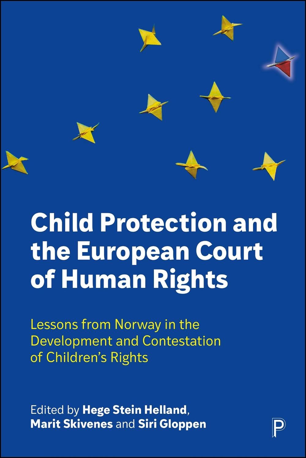 Child Protection and the European Court of Human Rights, 9781447371472