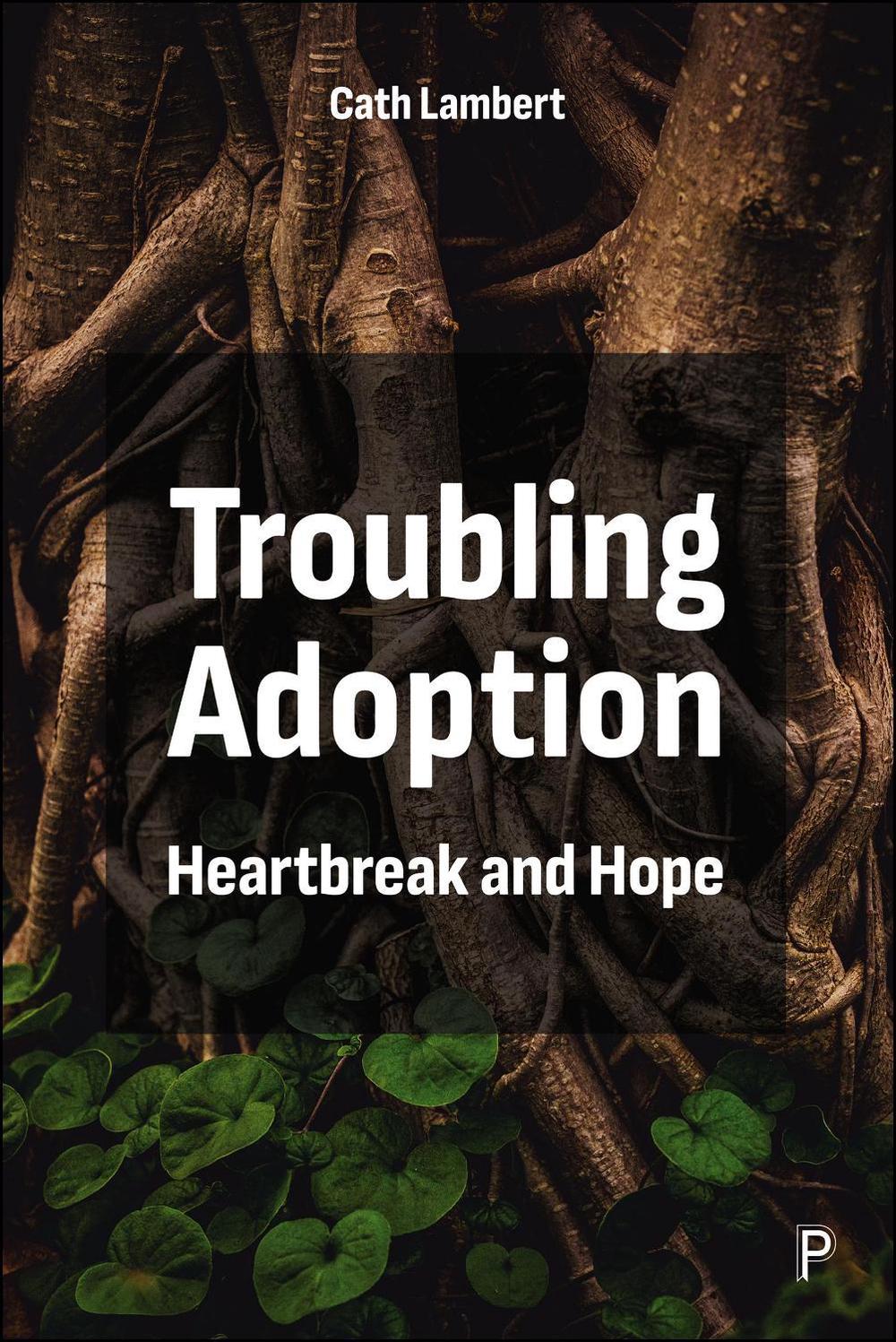 Troubling Adoption, 9781447371953