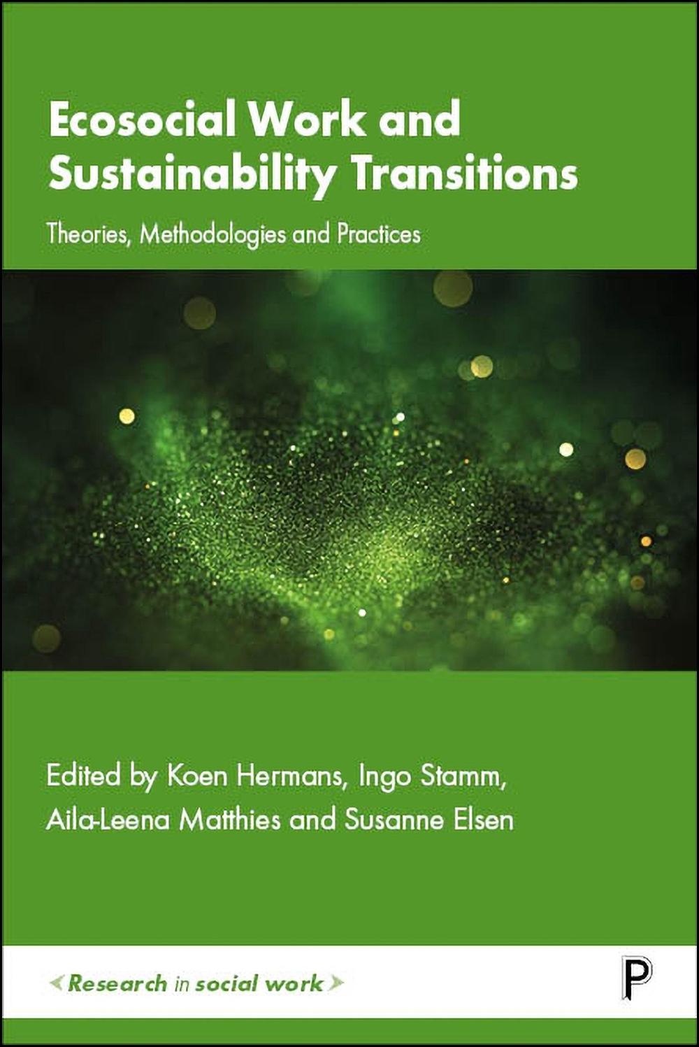 Ecosocial Work and Sustainability Transitions, 9781447376095