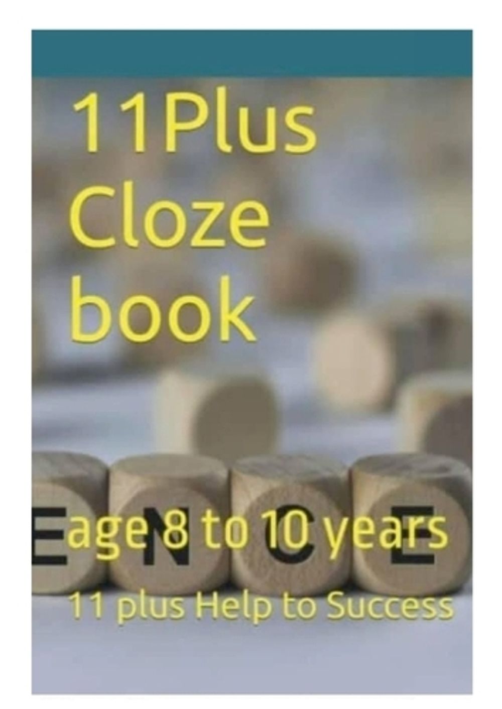11 Plus Cloze Book by 11 Plus Help to Success, Paperback, 9781447759652 ...