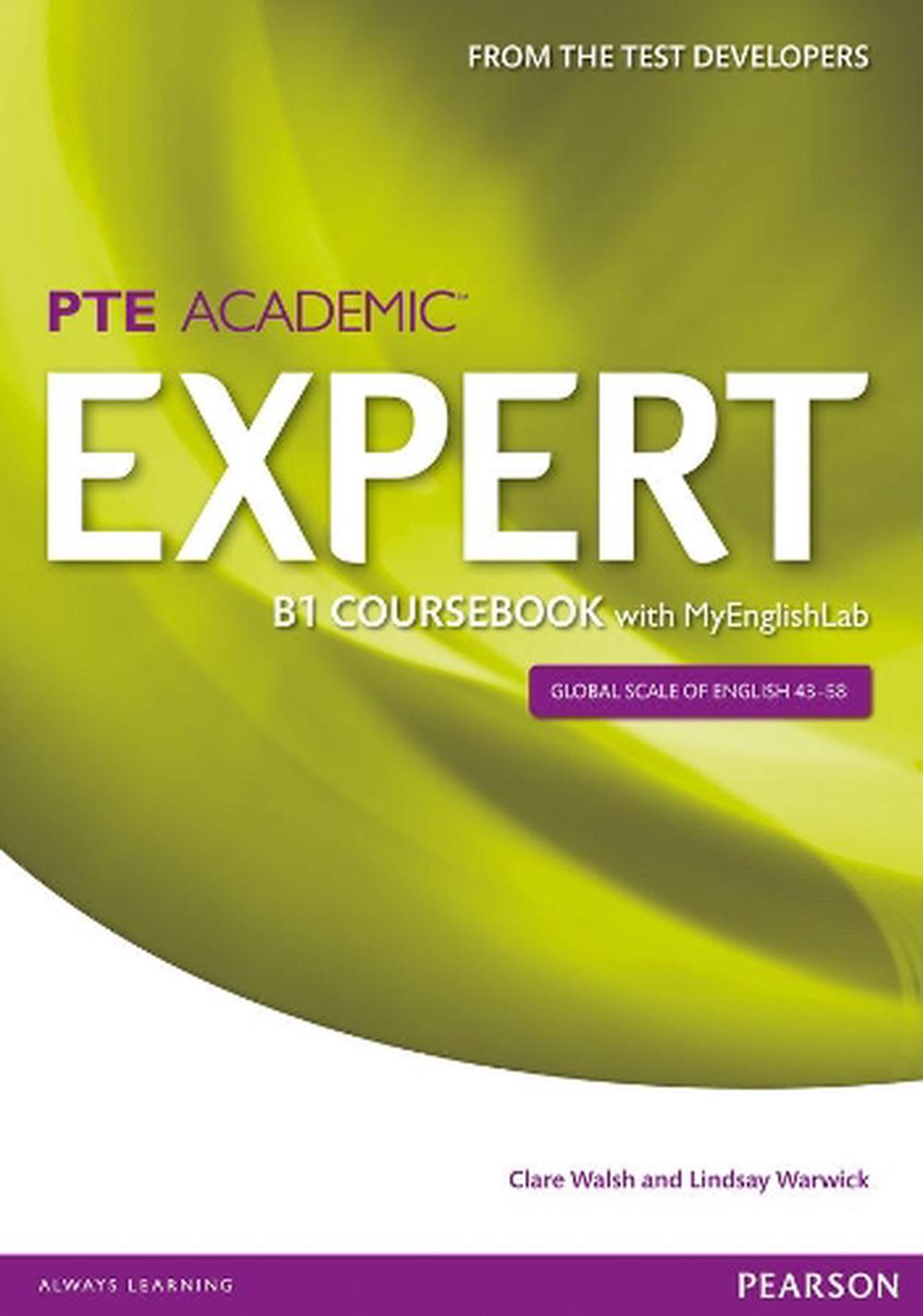 Expert Pearson Test of English Academic B1 Coursebook with M by Lindsay Warwick, 9781447962021