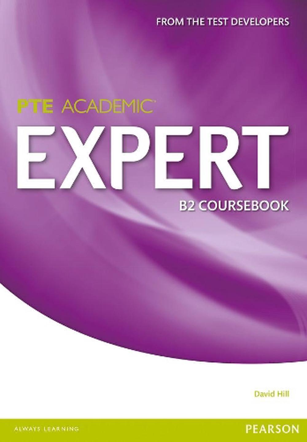 Expert Pearson Test of English Academic B2 Standalone Coursebook, 1st ...