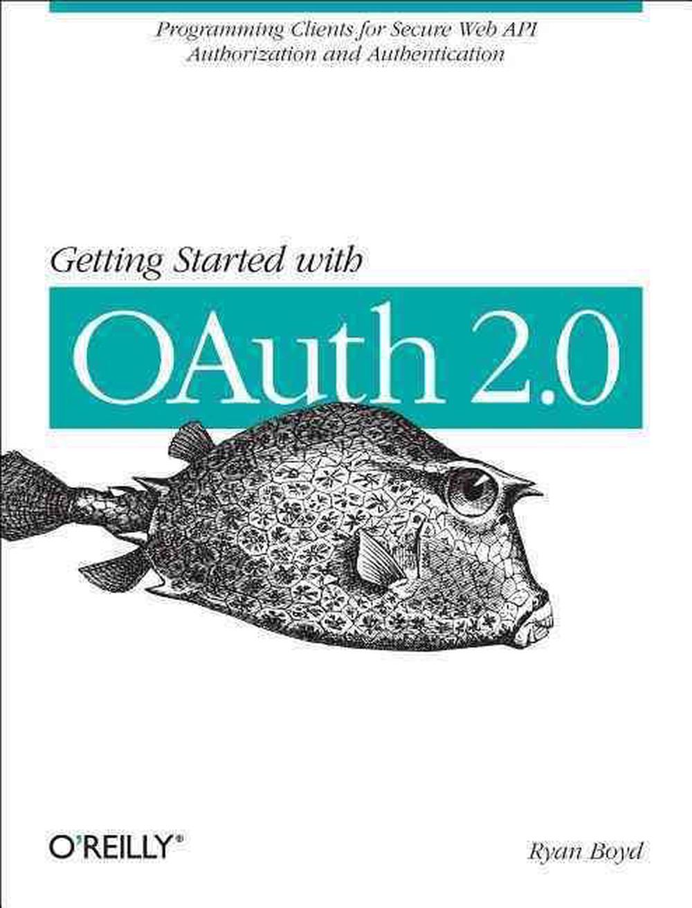 Getting Started with OAuth, 9781449311605
