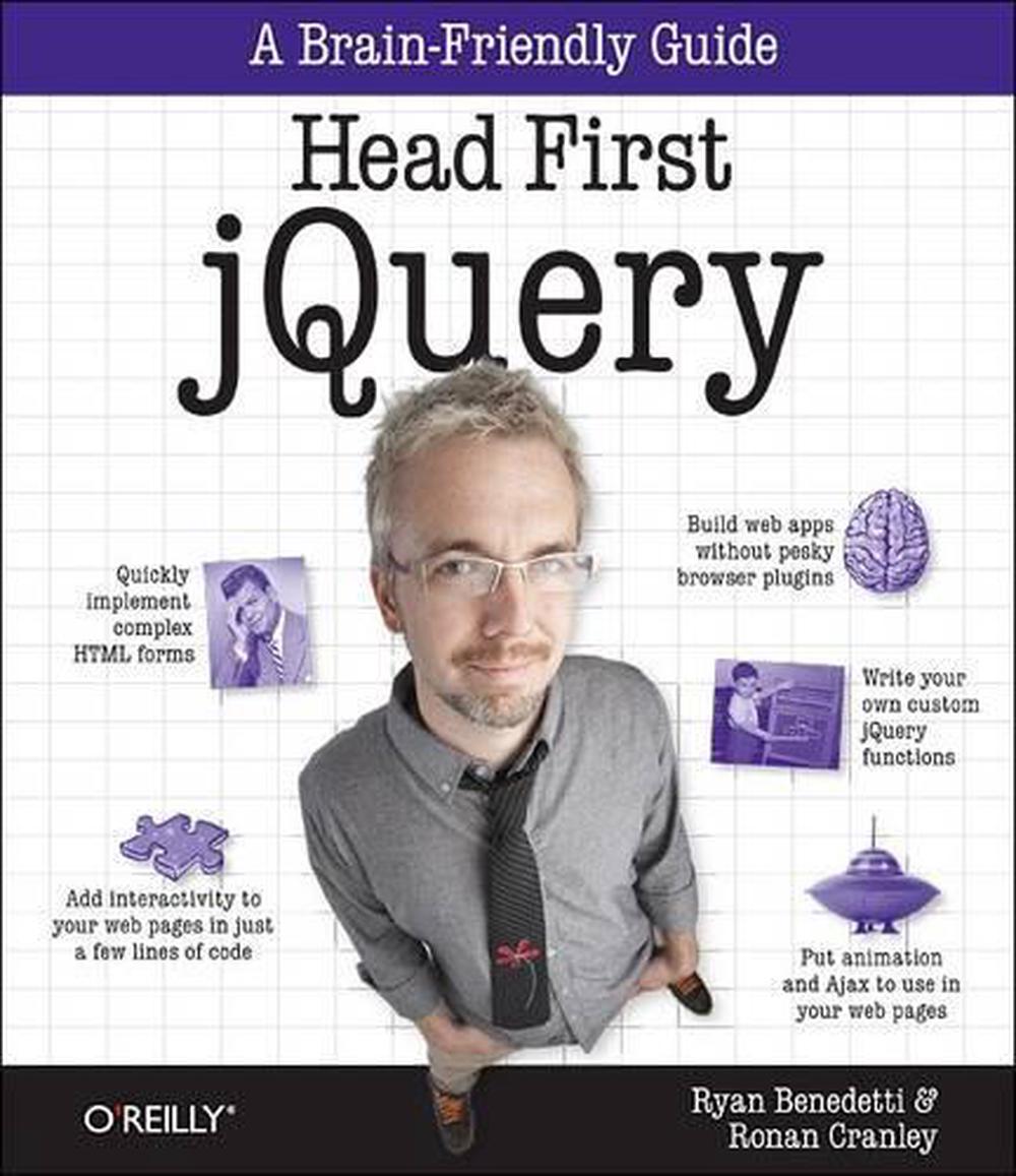 Head First jQuery by Ryan Benedetti - ISBN: 9781449393212