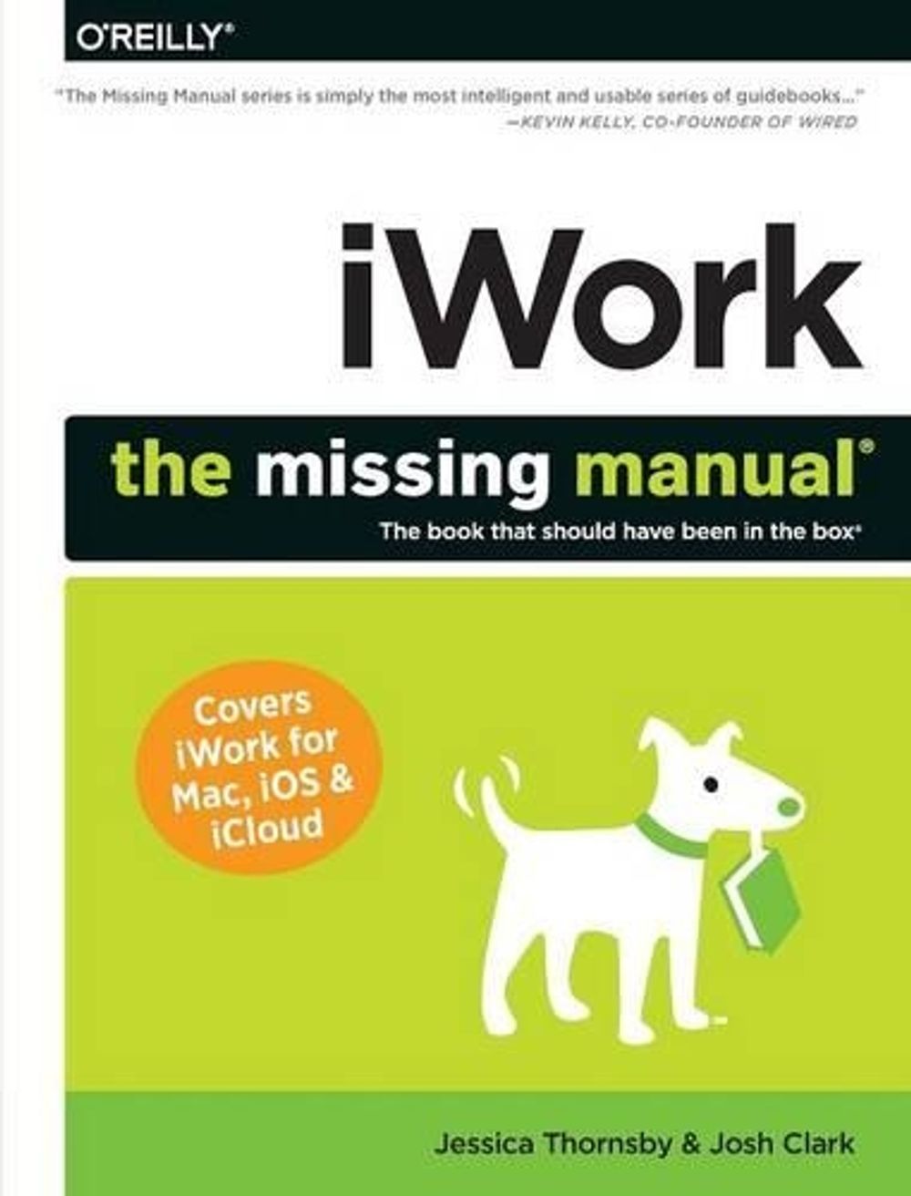 iWork: The Missing Manual by Josh Clark - ISBN: 9781449393311