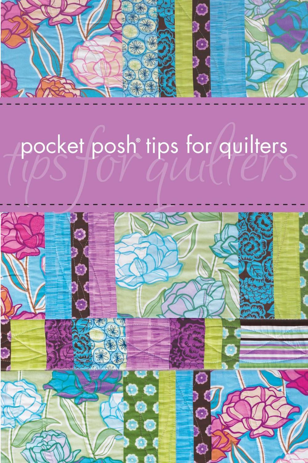 Pocket Posh Tips for Quilters by Jodie Davis - ISBN: 9781449403423