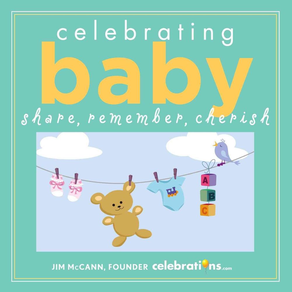 Celebrating Baby by Jim McCann - ISBN: 9781449433321