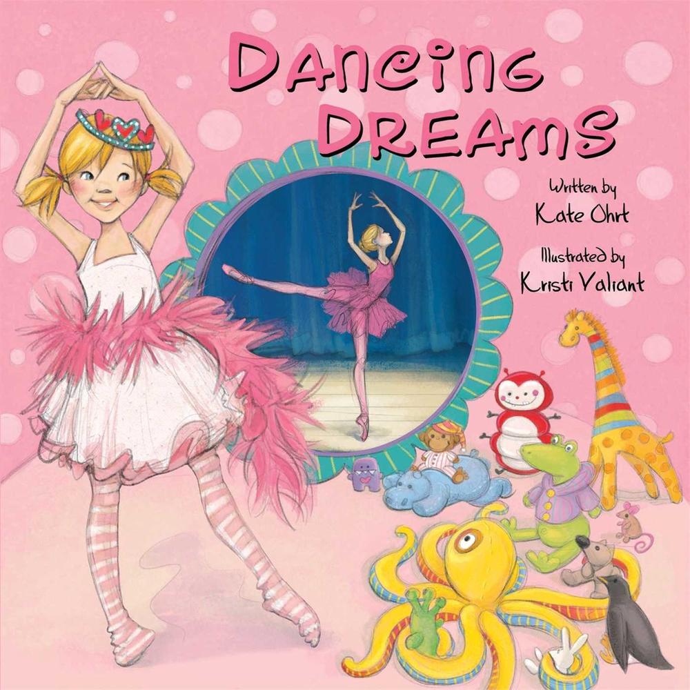 Dancing Dreams by Kate Ohrt - ISBN: 9781449435547