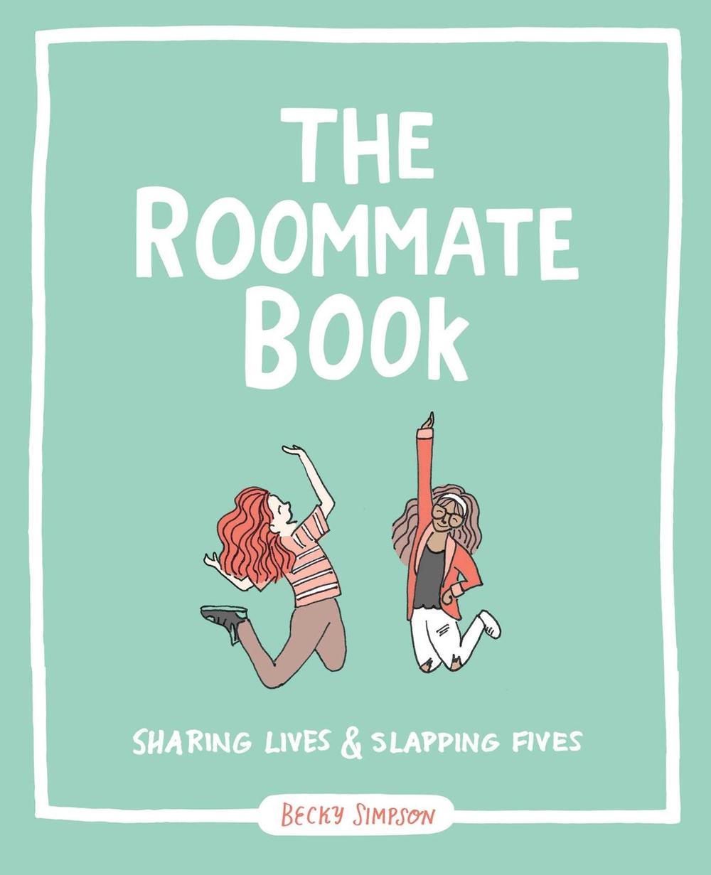 The Roommate Book by Becky Murphy Simpson - ISBN: 9781449470906