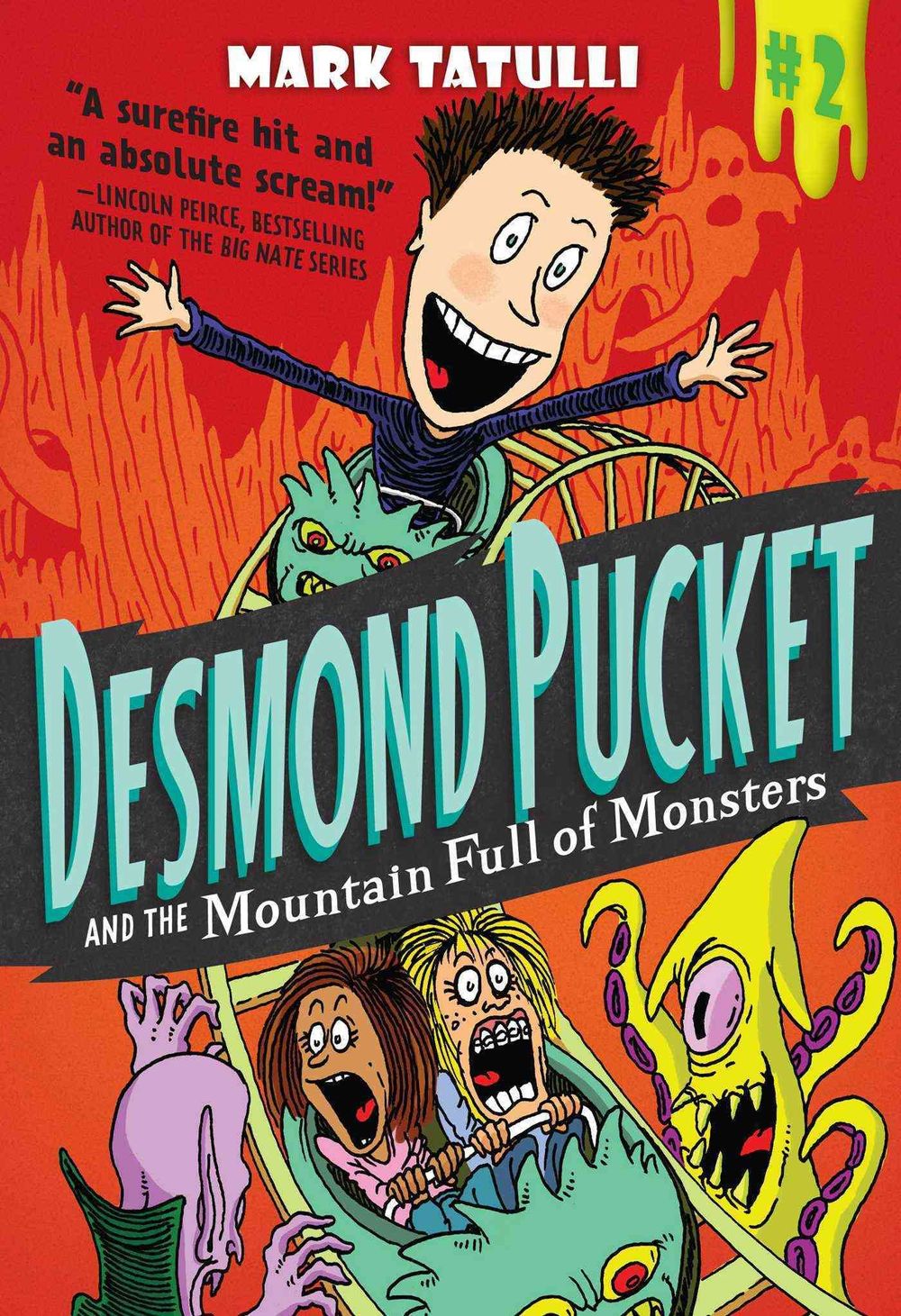 Desmond Pucket and the Mountain Full of Monsters by Mark Tatulli - ISBN: 9781449471408