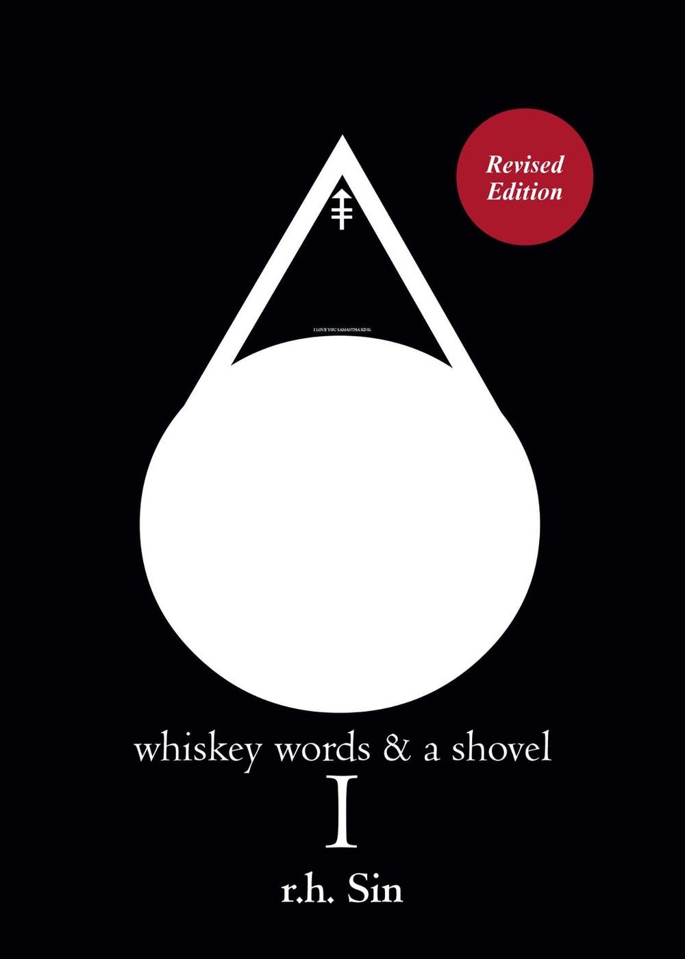 Whiskey Words & a Shovel I by R.H. Sin - ISBN: 9781449488062
