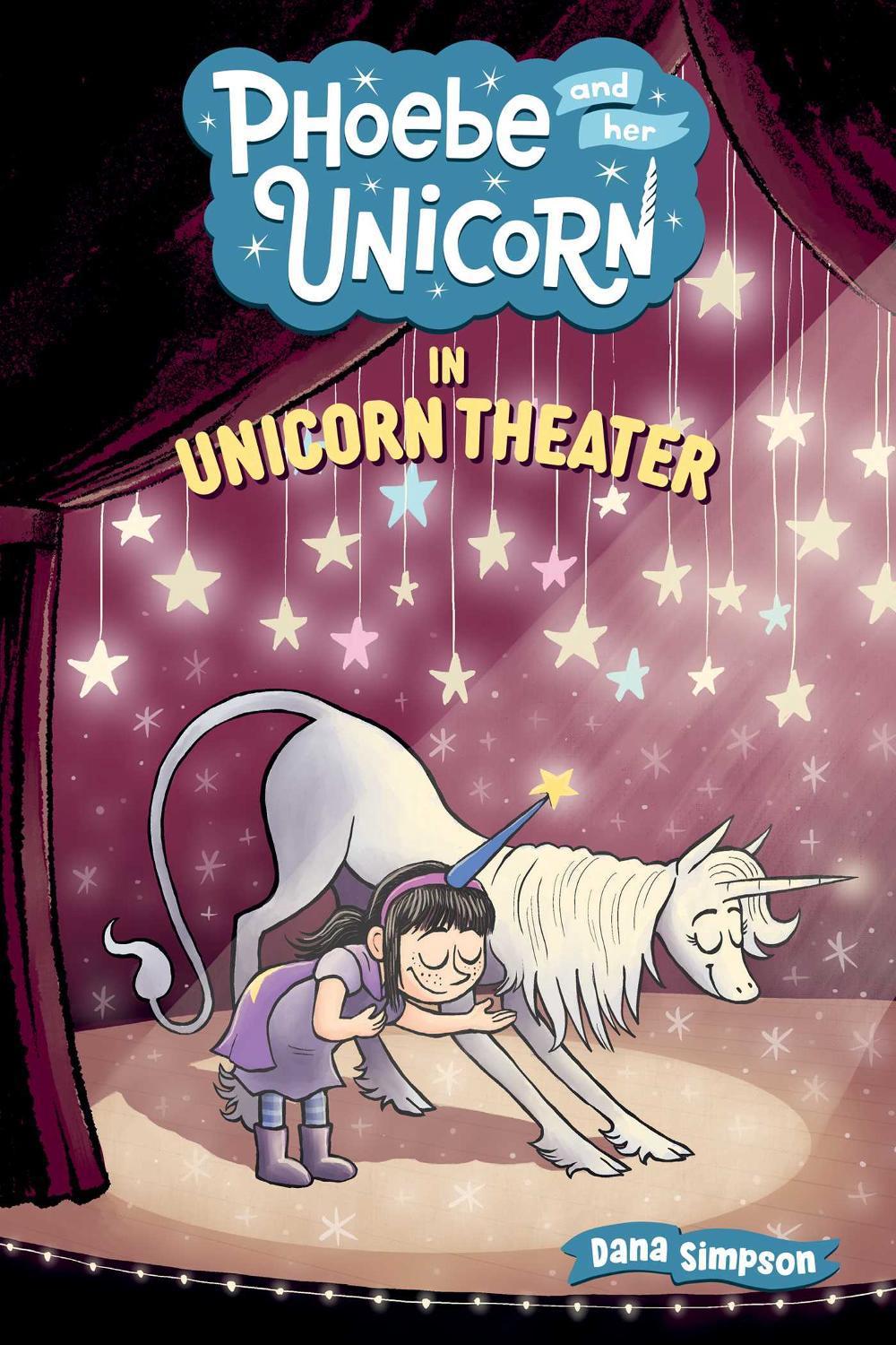 Phoebe and Her Unicorn in Unicorn Theater by Dana Simpson - ISBN: 9781449489816
