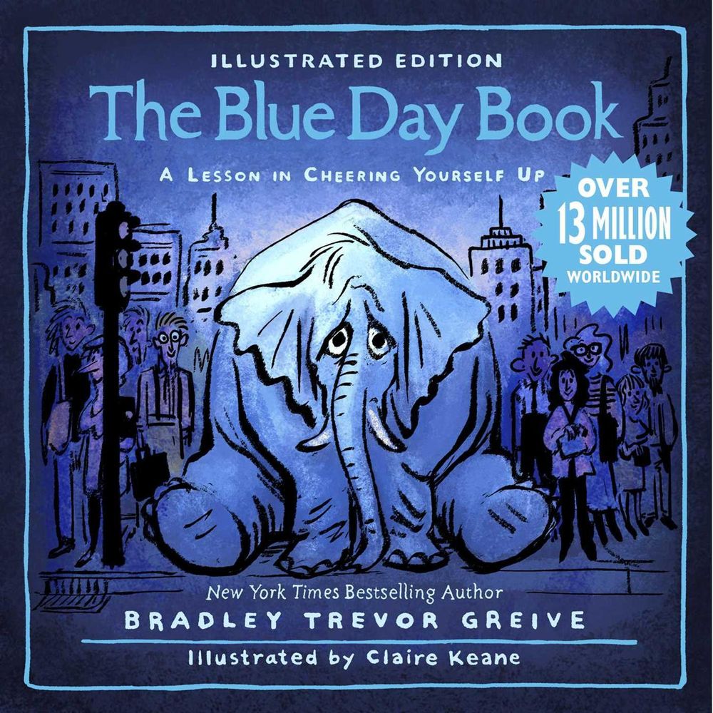 The Blue Day Book Illustrated Edition by Bradley Trevor Greive - ISBN: 9781449490294