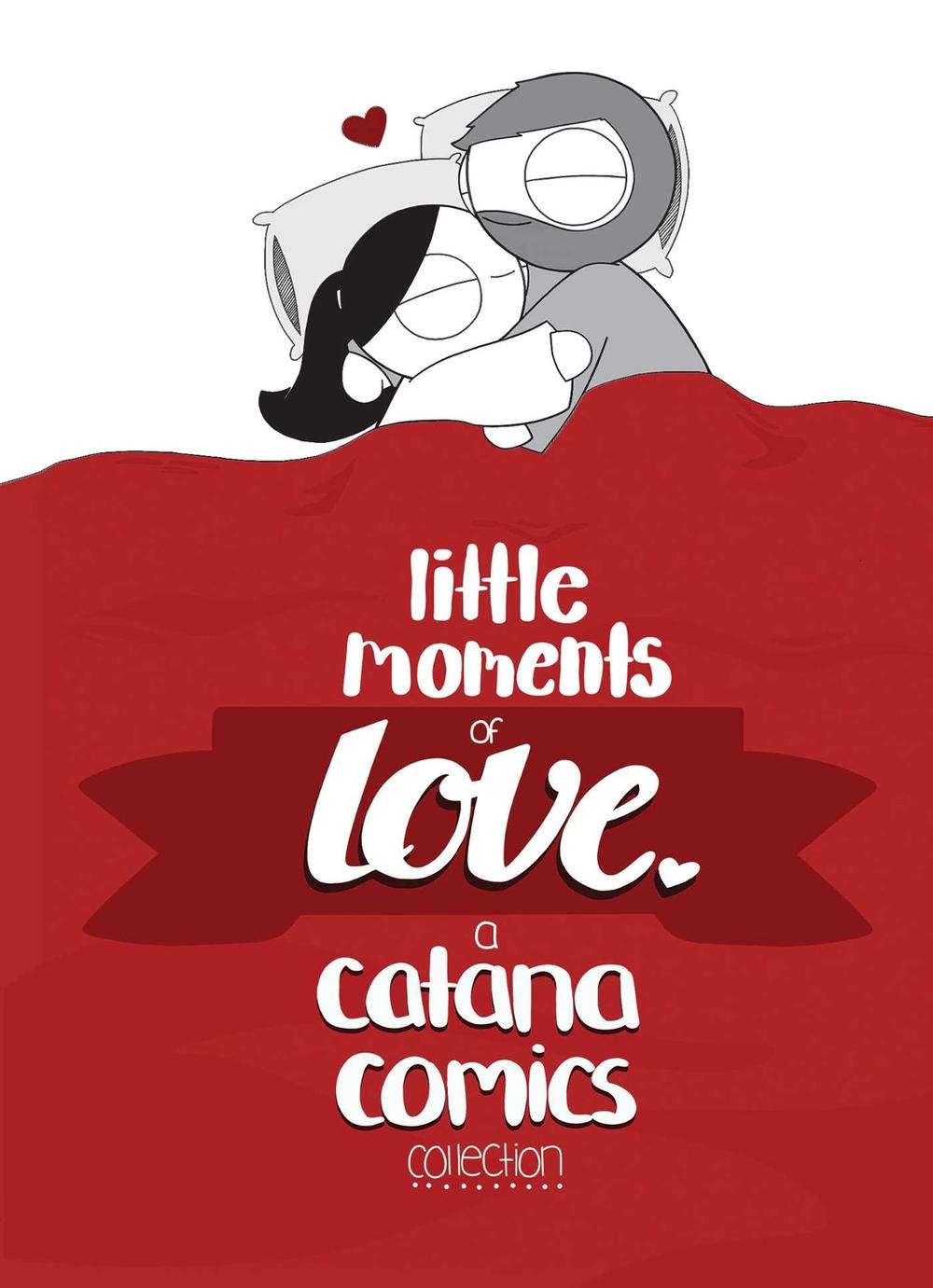 Little Moments of Love by Catana Chetwynd - ISBN: 9781449492977