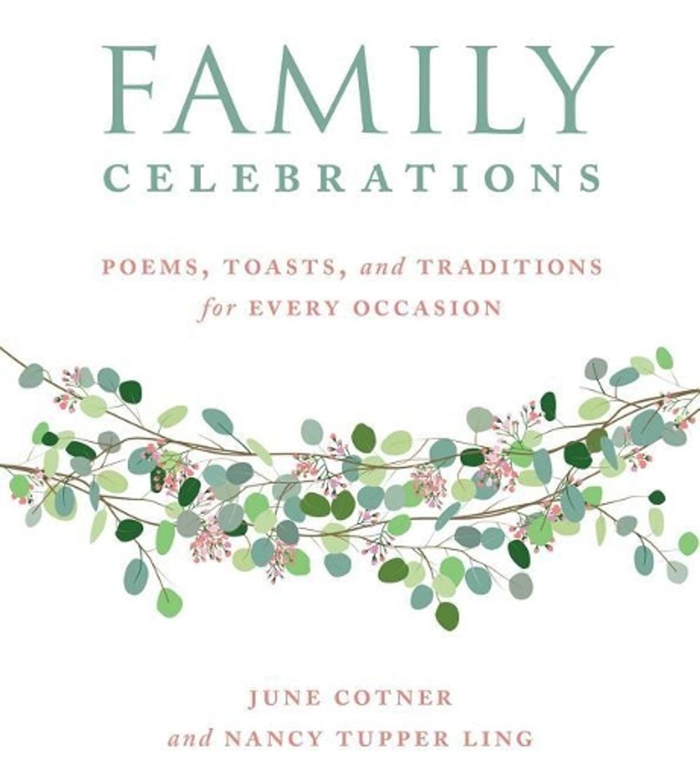 Family Celebrations by June Cotner - ISBN: 9781449495138