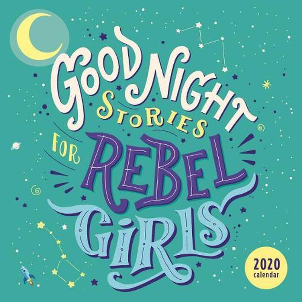 Good Night Stories for Rebel Girls 2020 Square Wall Calendar by Elena ...