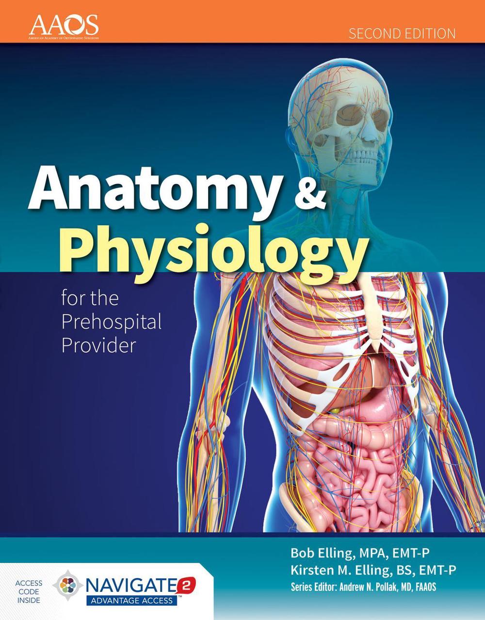 Anatomy & Physiology for the Prehospital Provider, 9781449642303