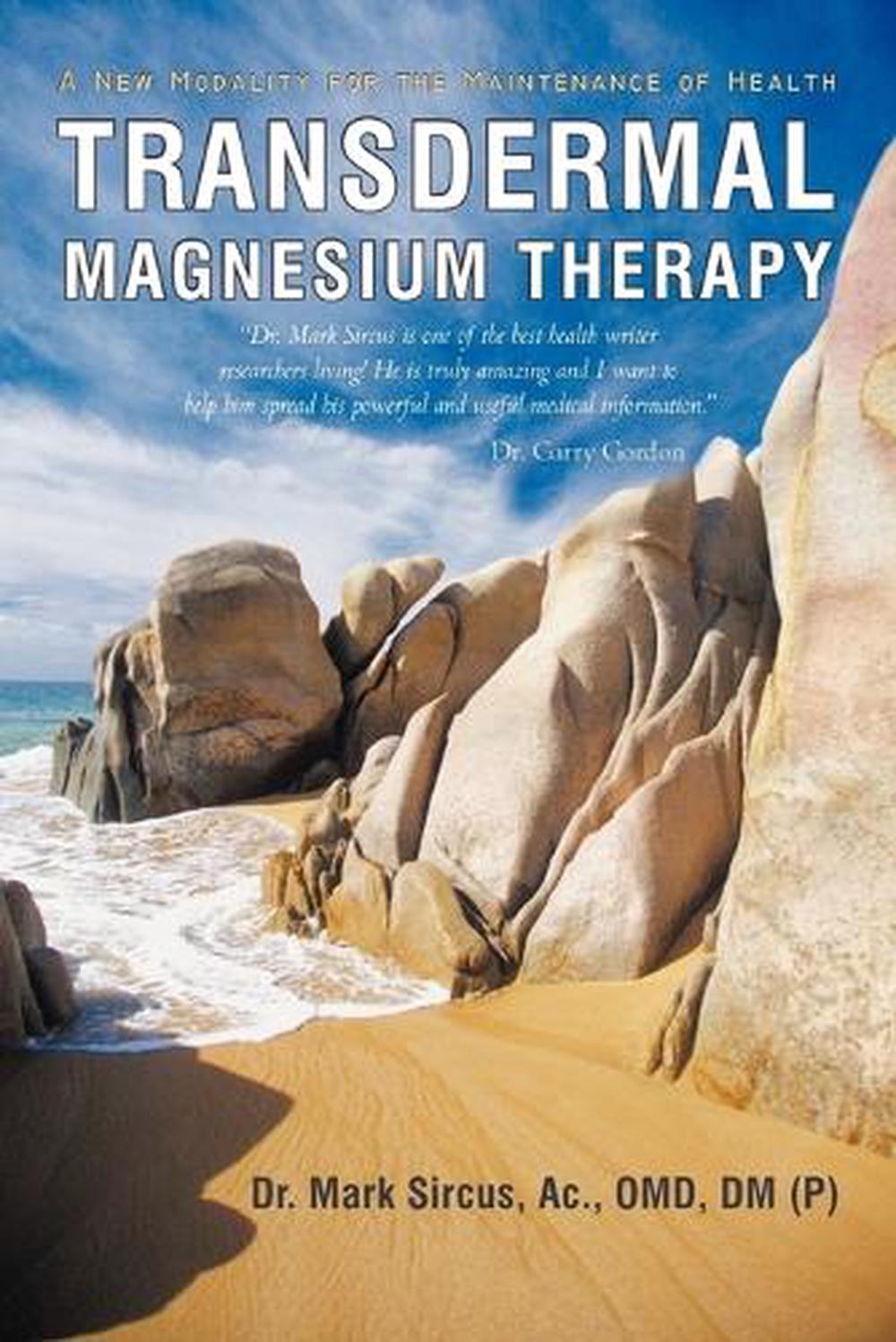 Transdermal Magnesium Therapy, 9781450283540