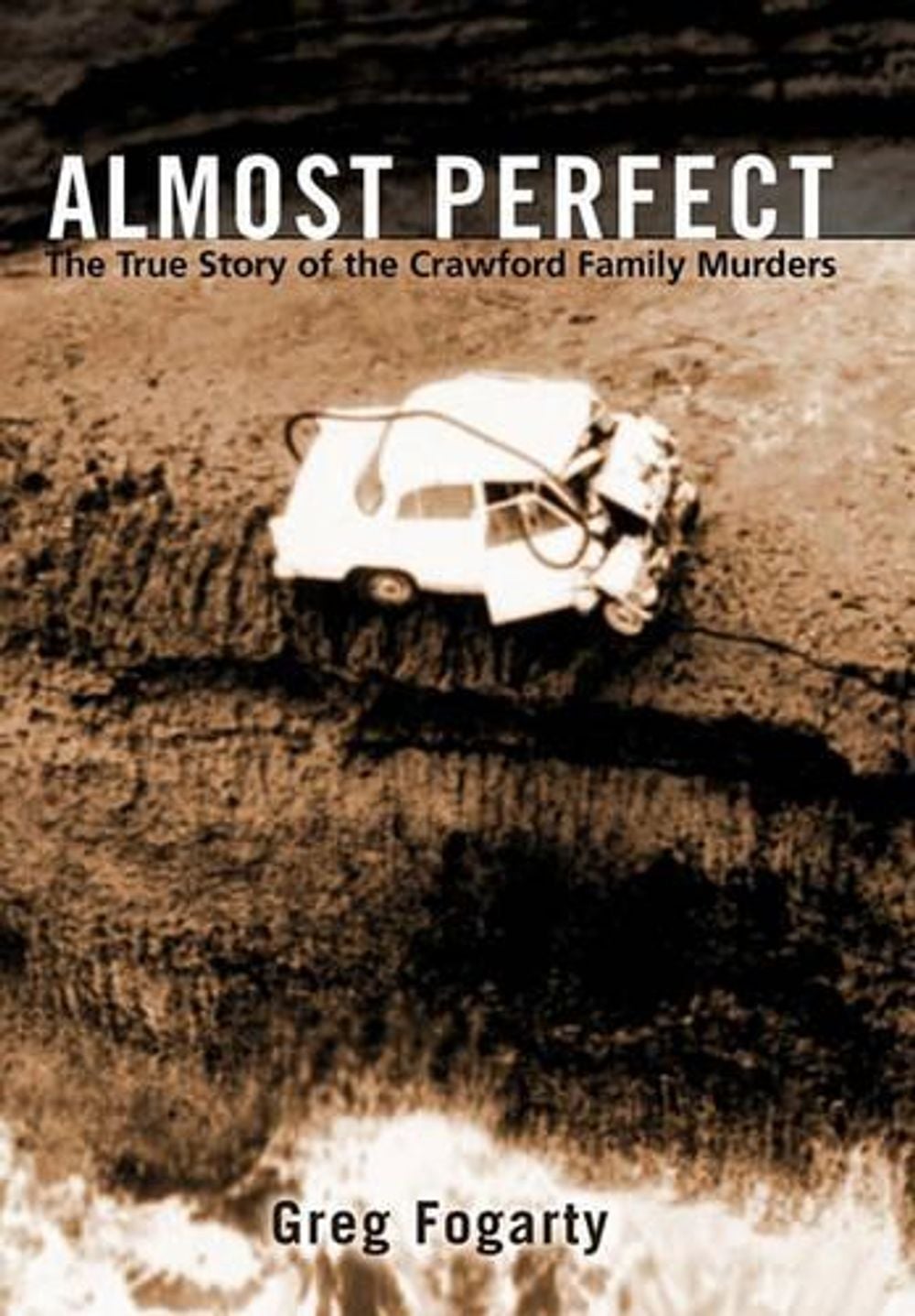 Almost Perfect by Greg Fogarty - ISBN: 9781450285179