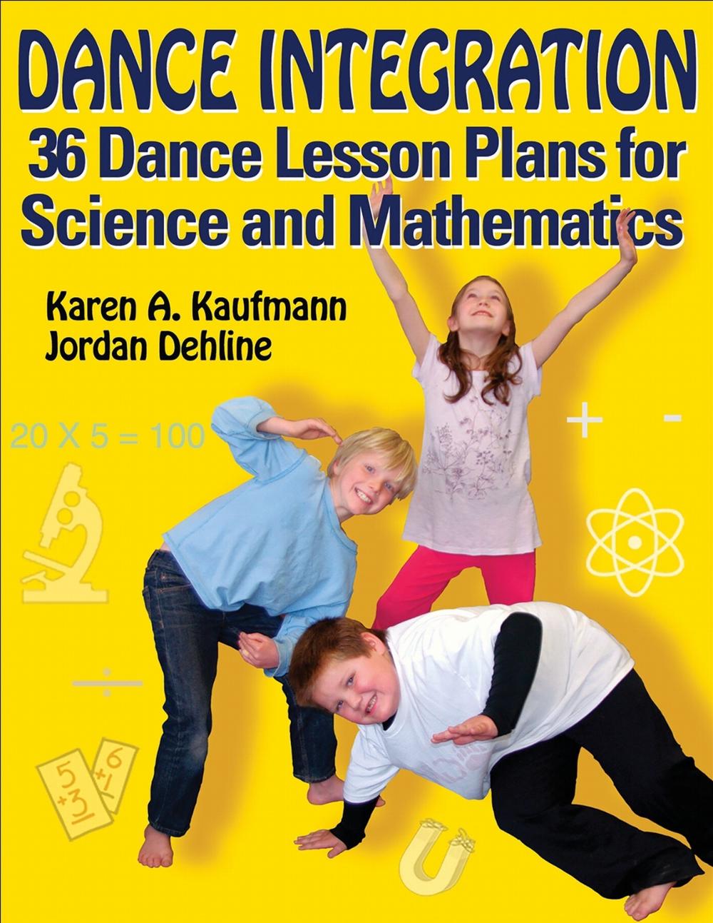 Dance Integration by Karen A. Kaufmann - ISBN: 9781450441339