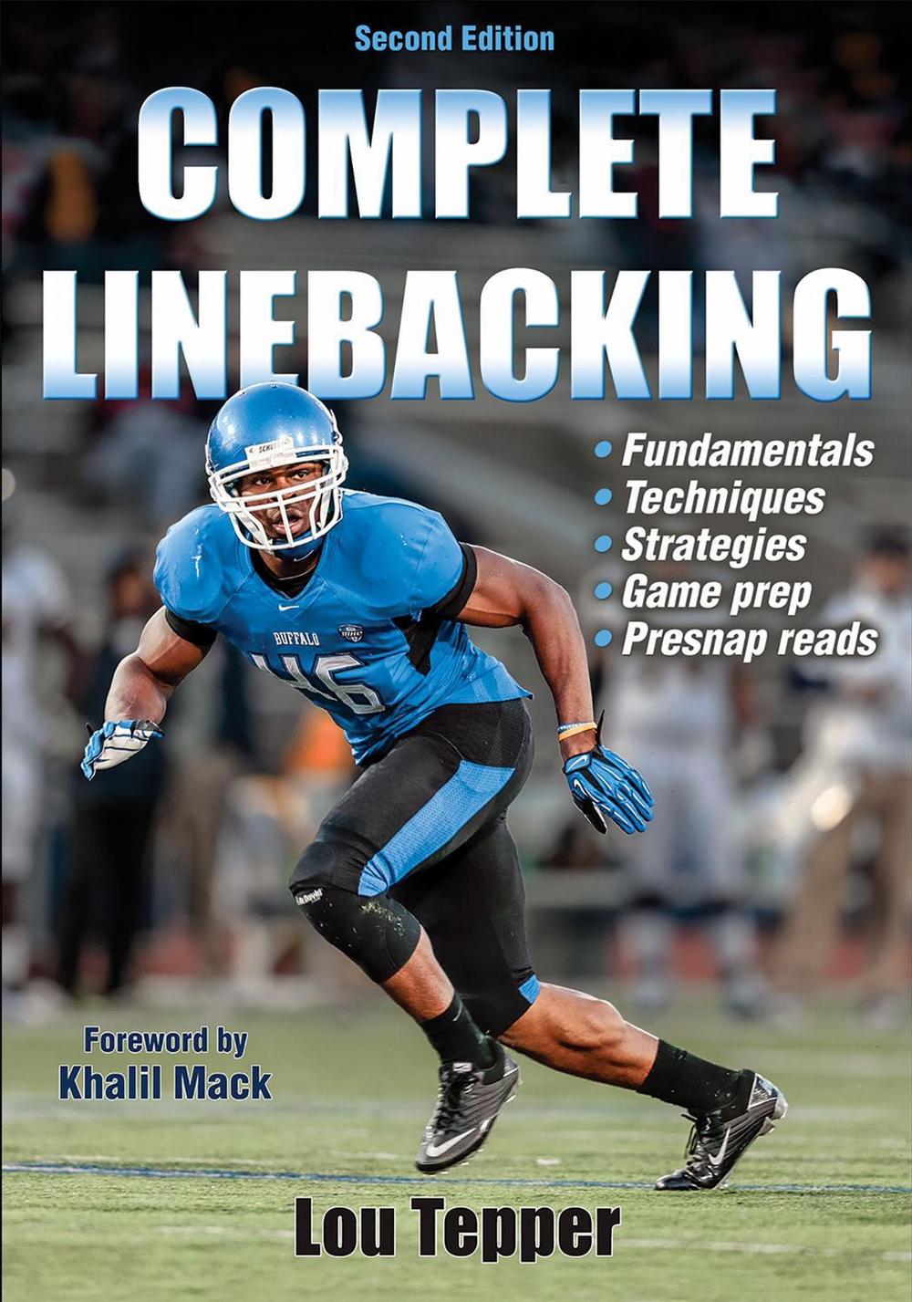 Complete Linebacking by Lou Tepper - ISBN: 9781450466455