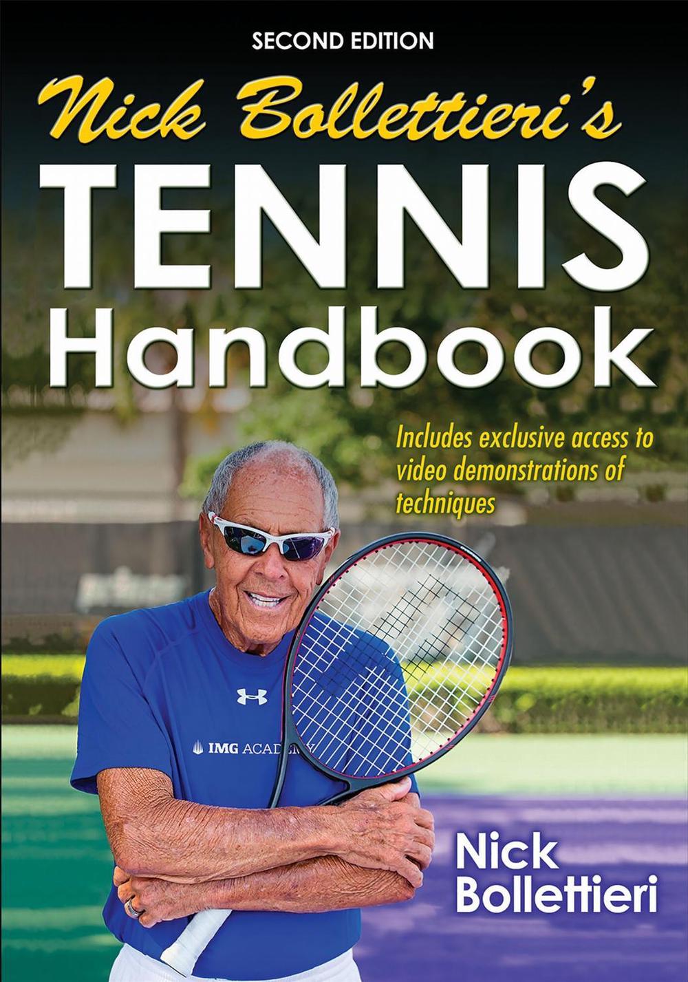 Nick Bollettieri's Tennis Handbook, 9781450489430