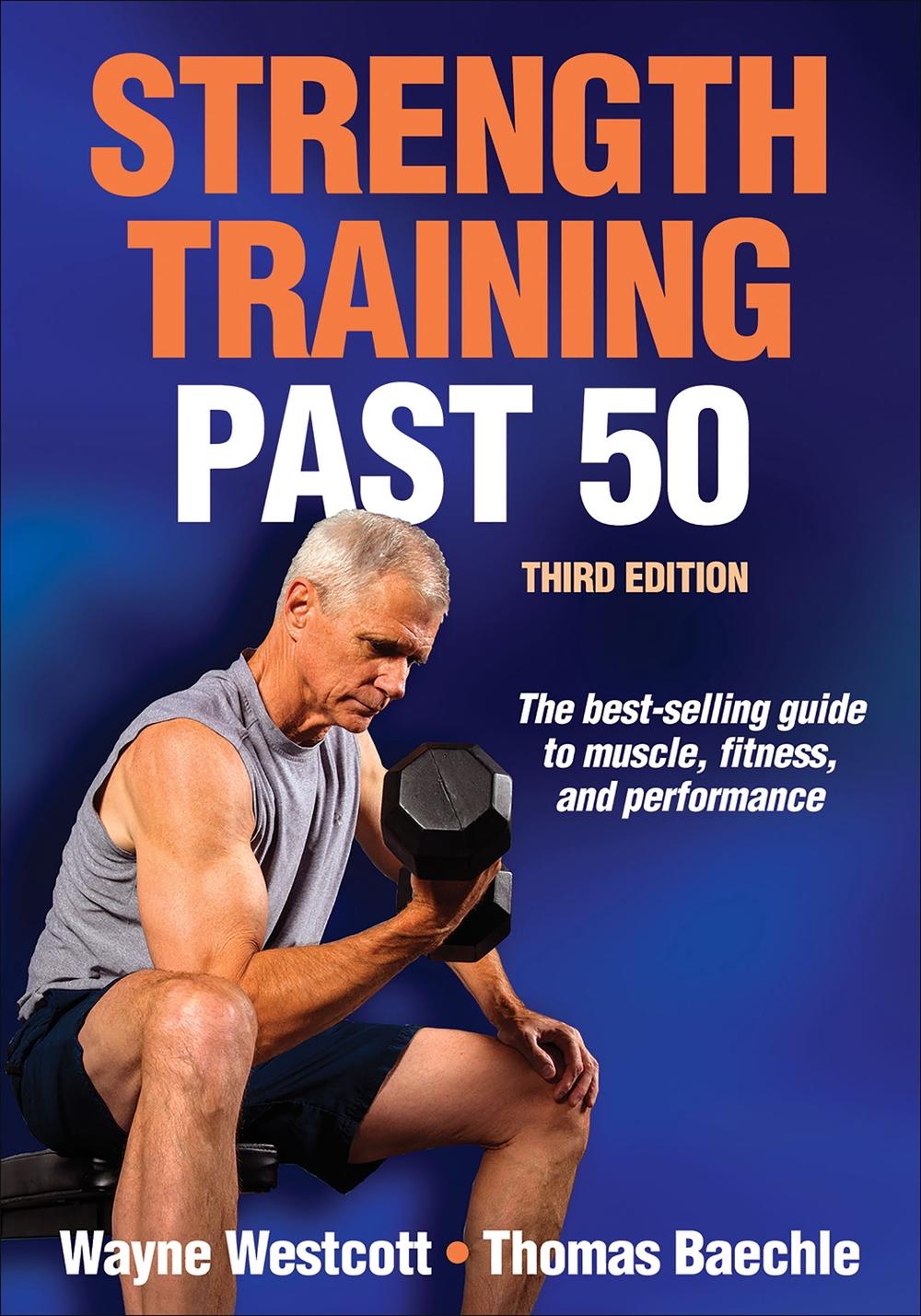 Strength Training Past 50, 9781450497916