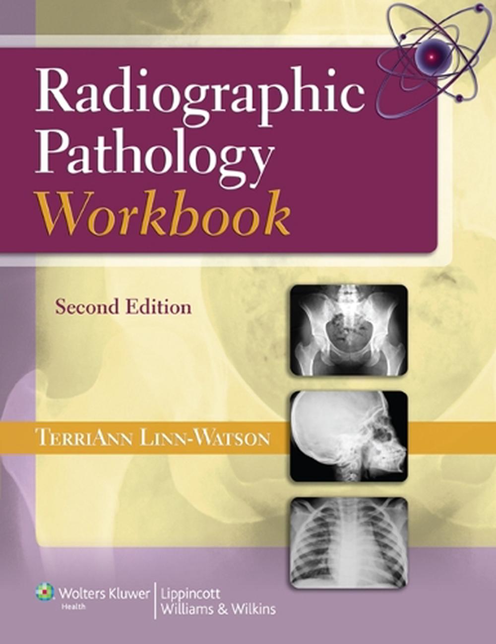 Radiographic Pathology Workbook, 2nd Edition, 9781451113532