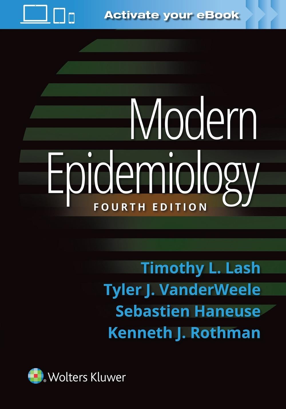 Modern Epidemiology, 4th Edition by Timothy L. Lash - ISBN: 9781451193282