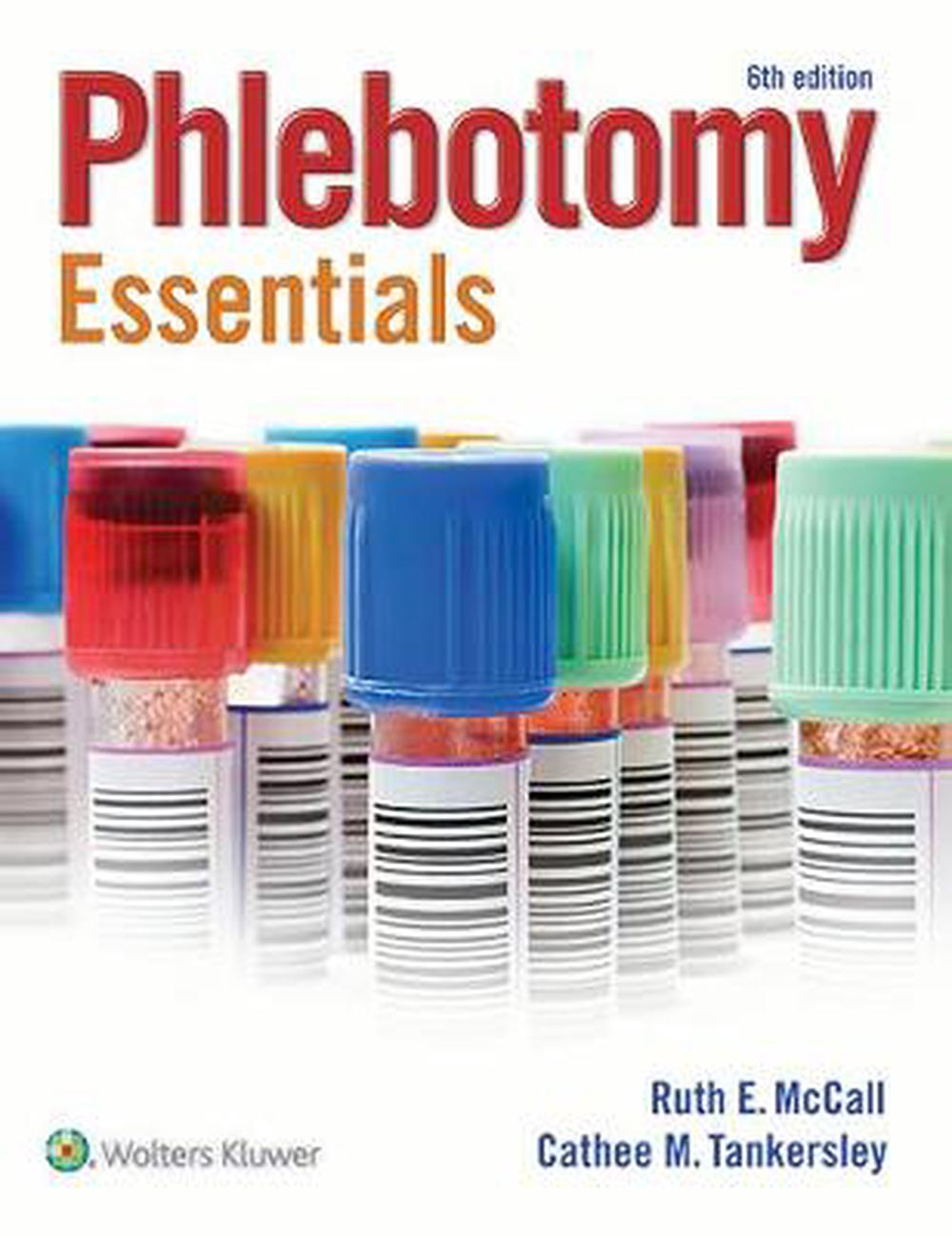 Phlebotomy Essentials, 6th Edition By Ruth McCall, Paperback ...