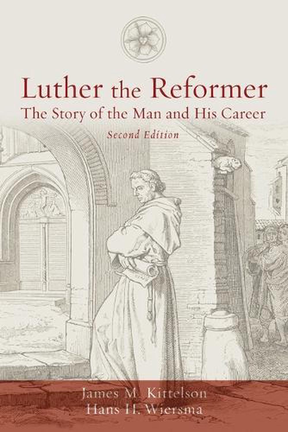 Luther the Reformer, 9781451488883