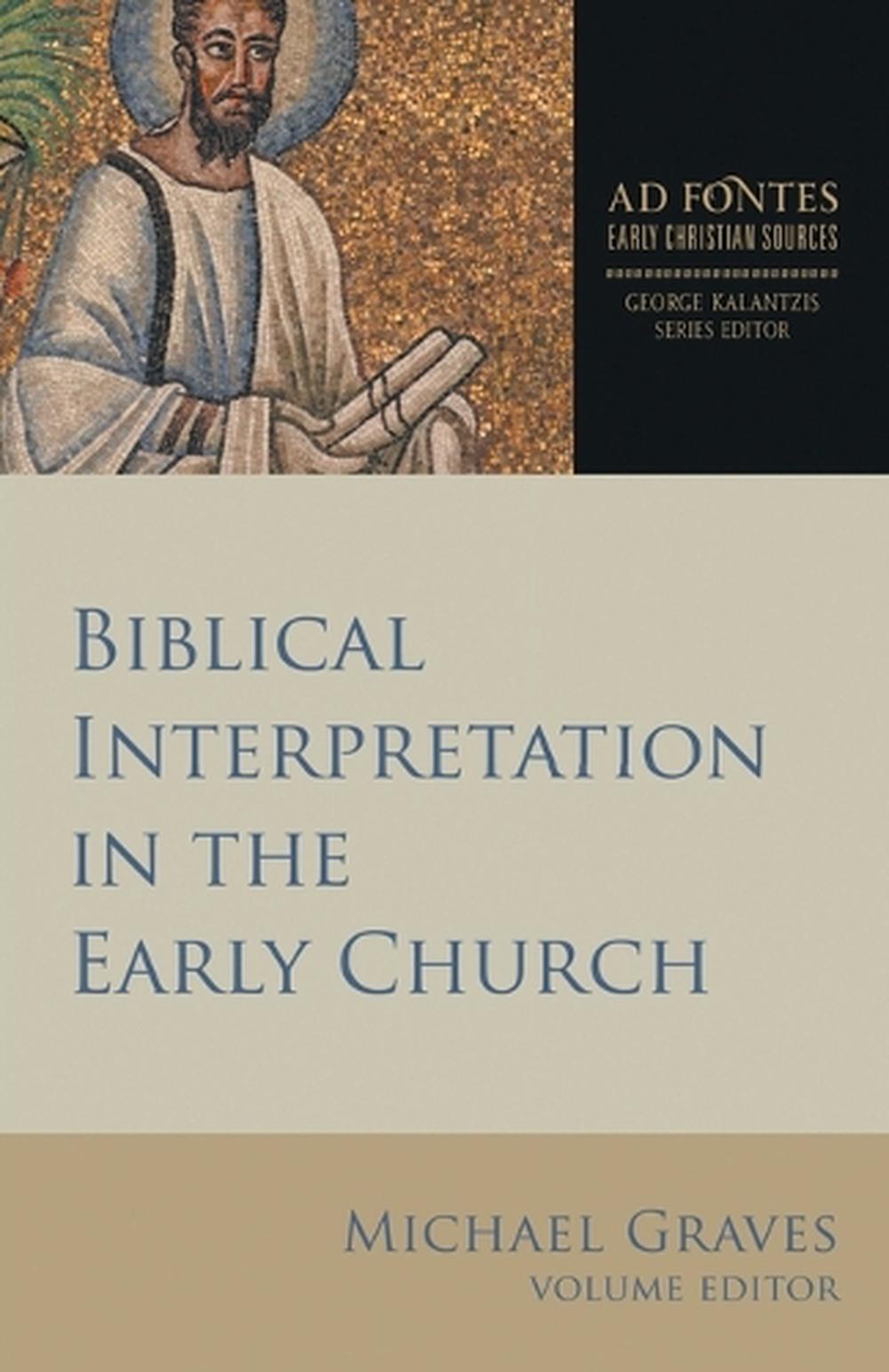 Biblical Interpretation in the Early Church, 9781451496376