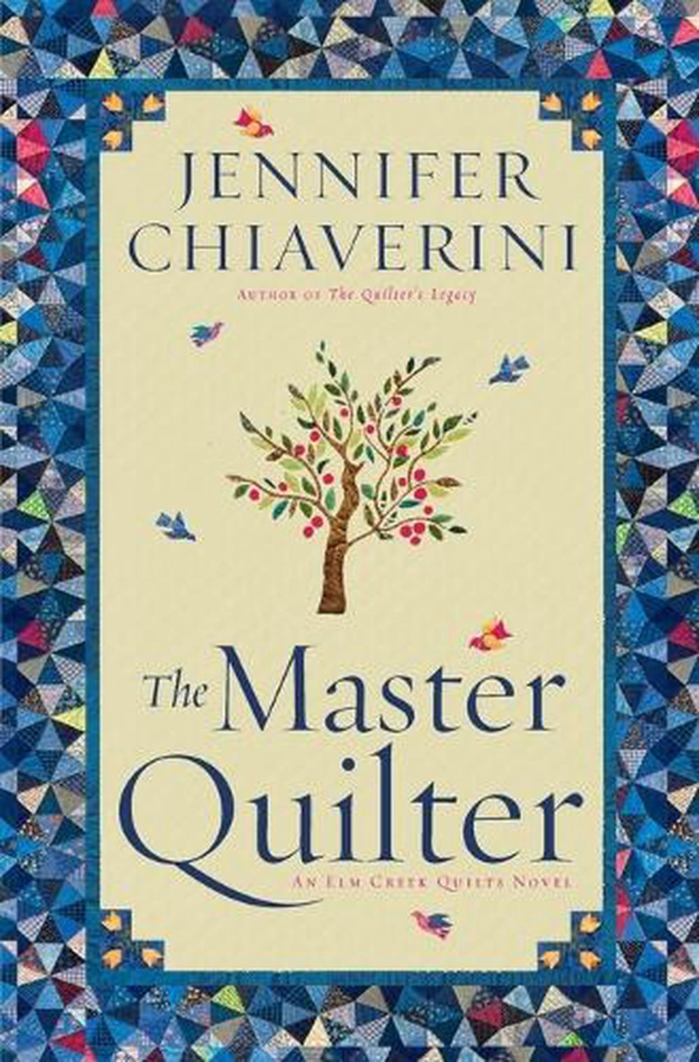 The Master Quilter by Jennifer Chiaverini - ISBN: 9781451606119