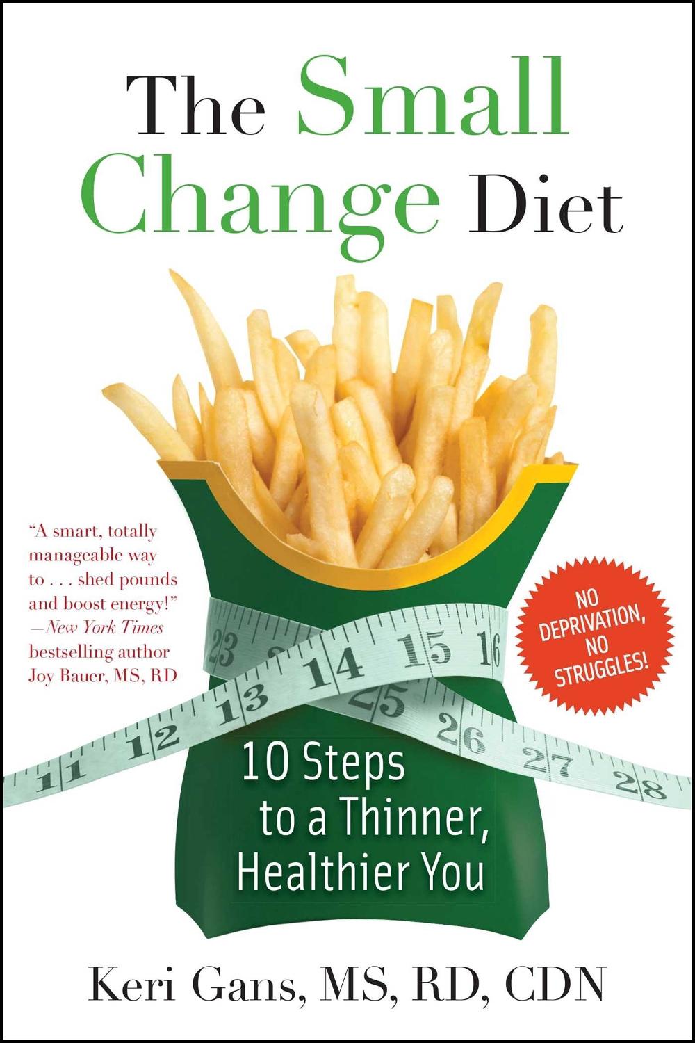 The Small Change Diet by Keri Gans - ISBN: 9781451608885
