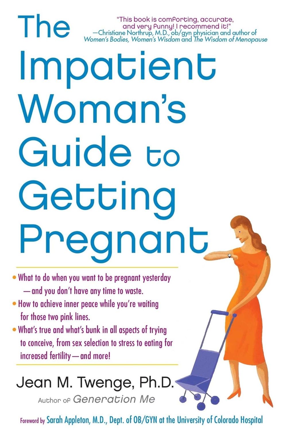 The Impatient Woman's Guide to Getting Pregnant by Jean M. Twenge - ISBN: 9781451620702