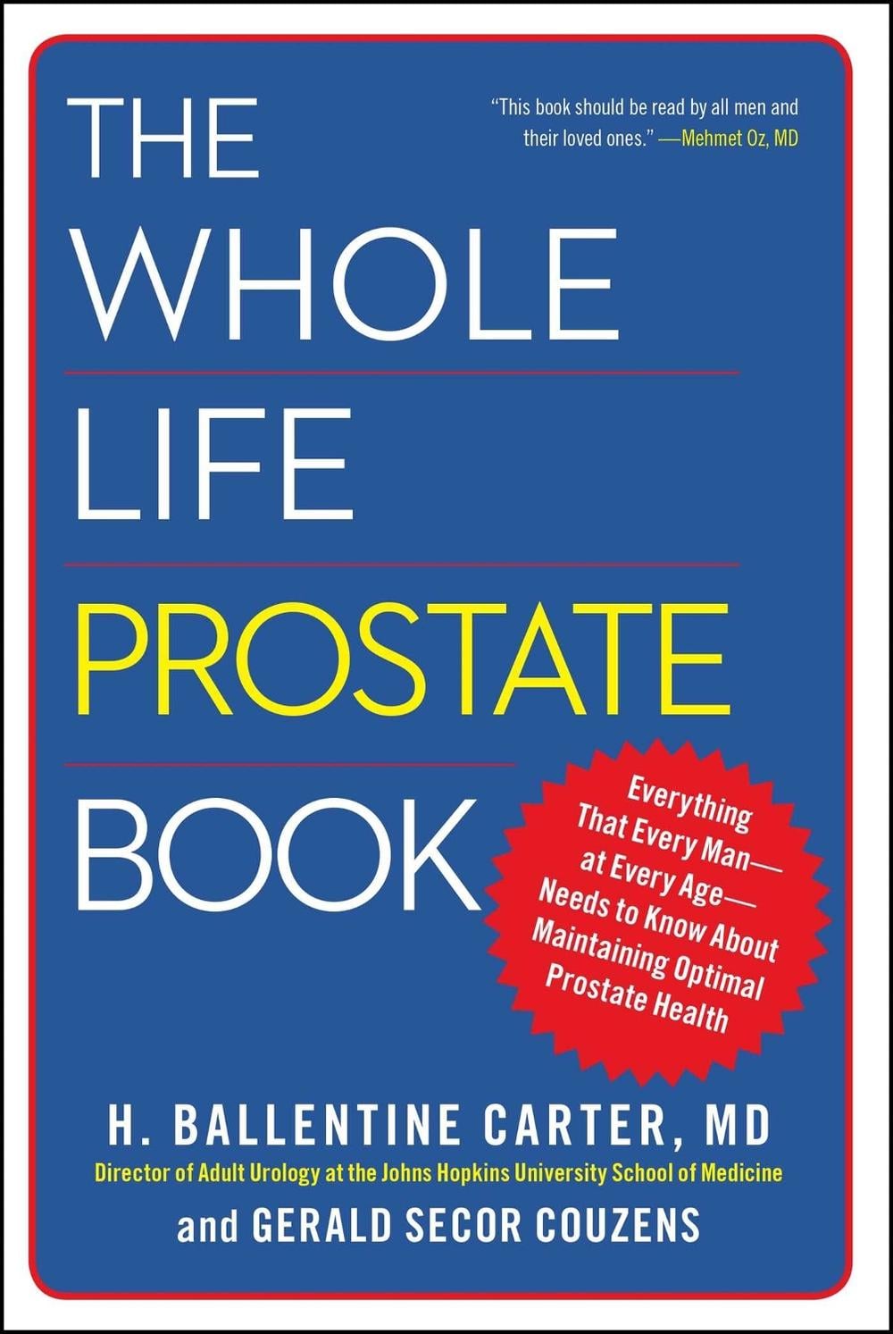 The Whole Life Prostate Book by Gerald Secor Couzens - ISBN: 9781451621228